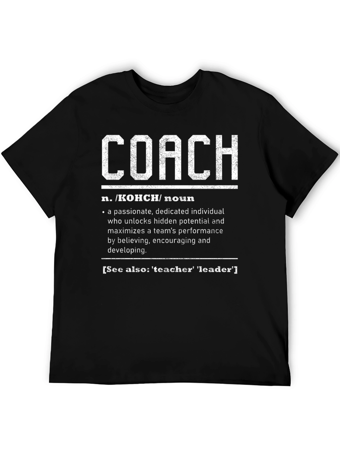 Coach Definition T-Shirt - Gift for Coaches