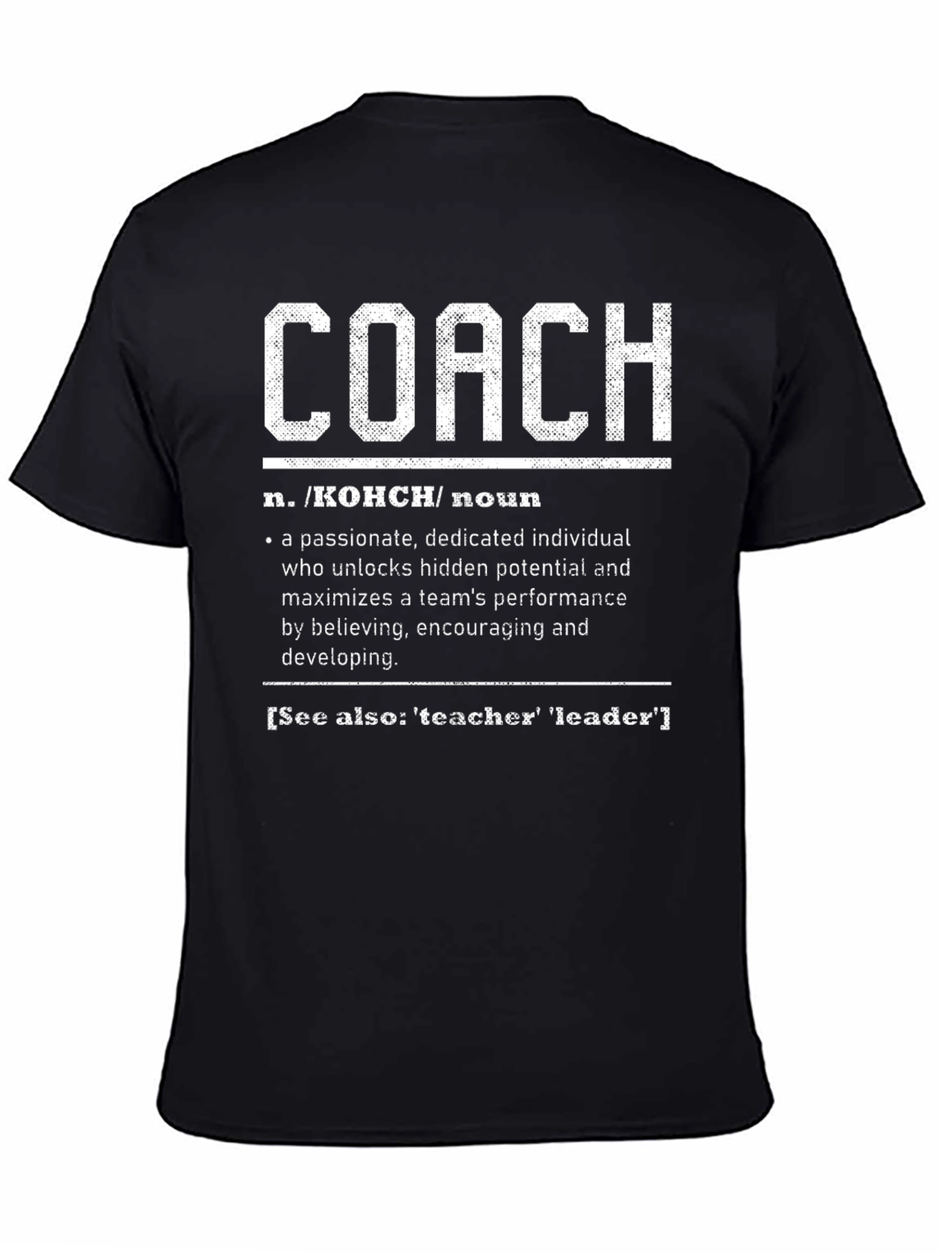 Coach Definition T-Shirt - Gift for Coaches