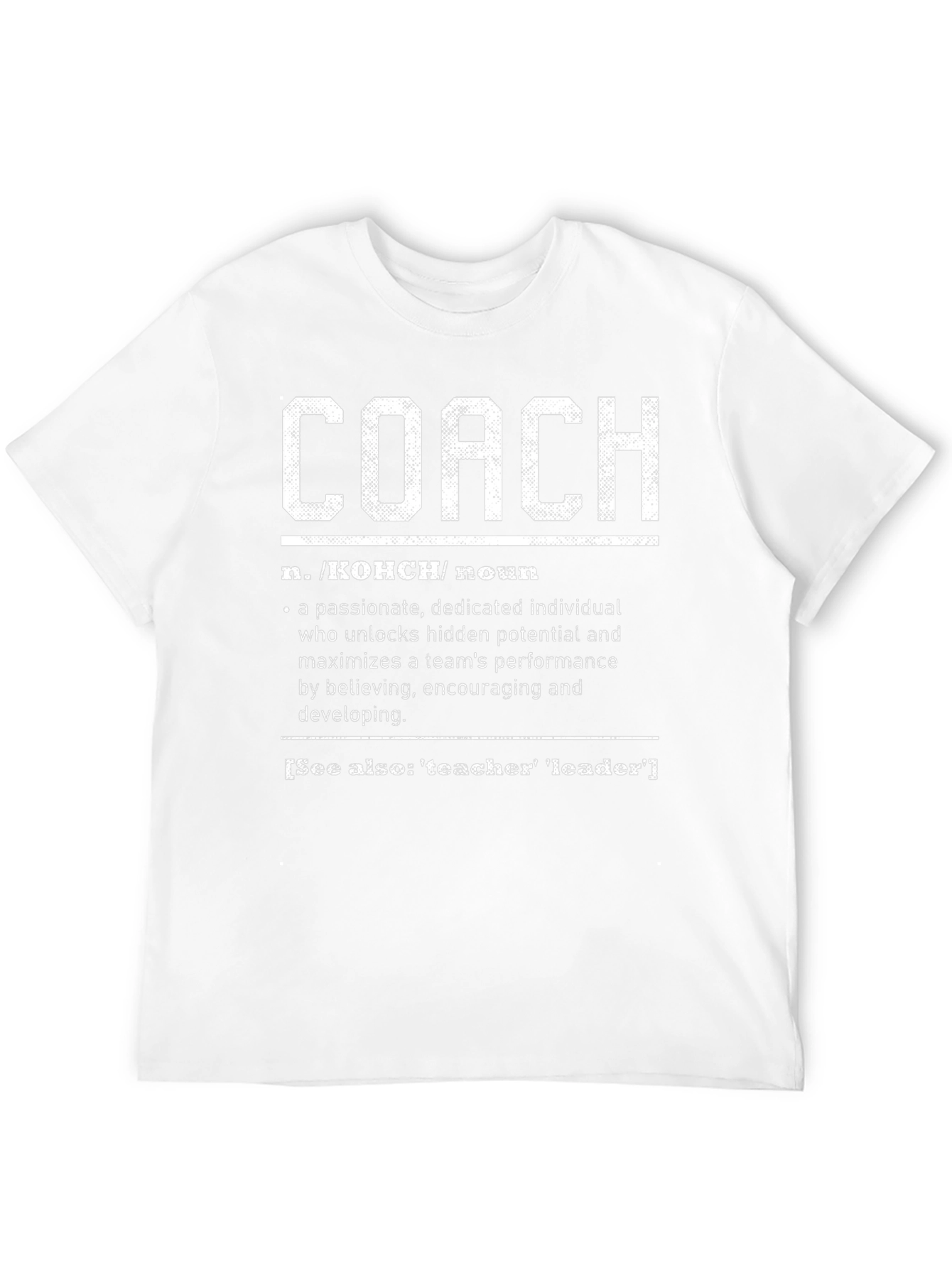 Coach Definition T-Shirt - Gift for Coaches