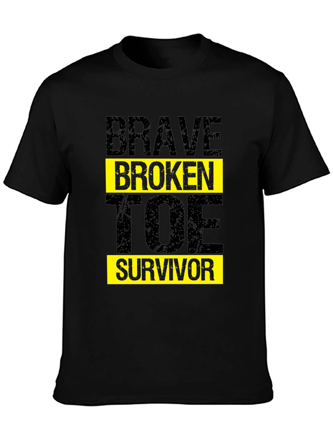 Brave Broken Toe Survivor T-Shirt Graphic Tee