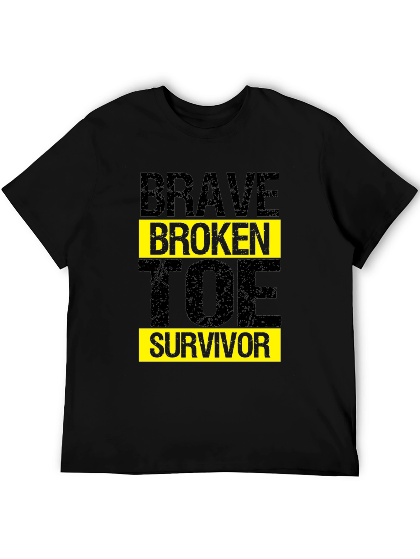 Brave Broken Toe Survivor T-Shirt Graphic Tee