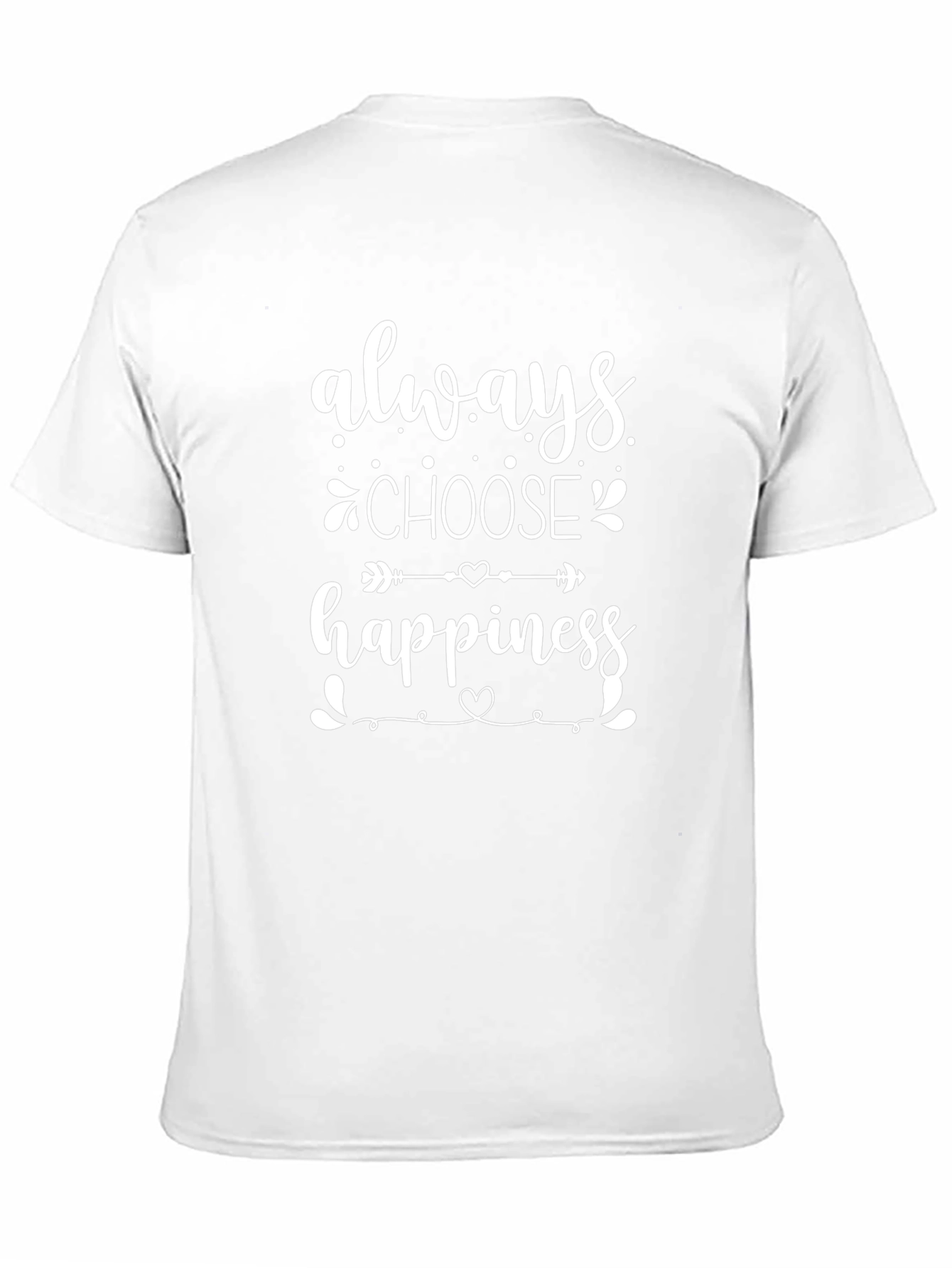 Always Choose Happiness T-Shirt