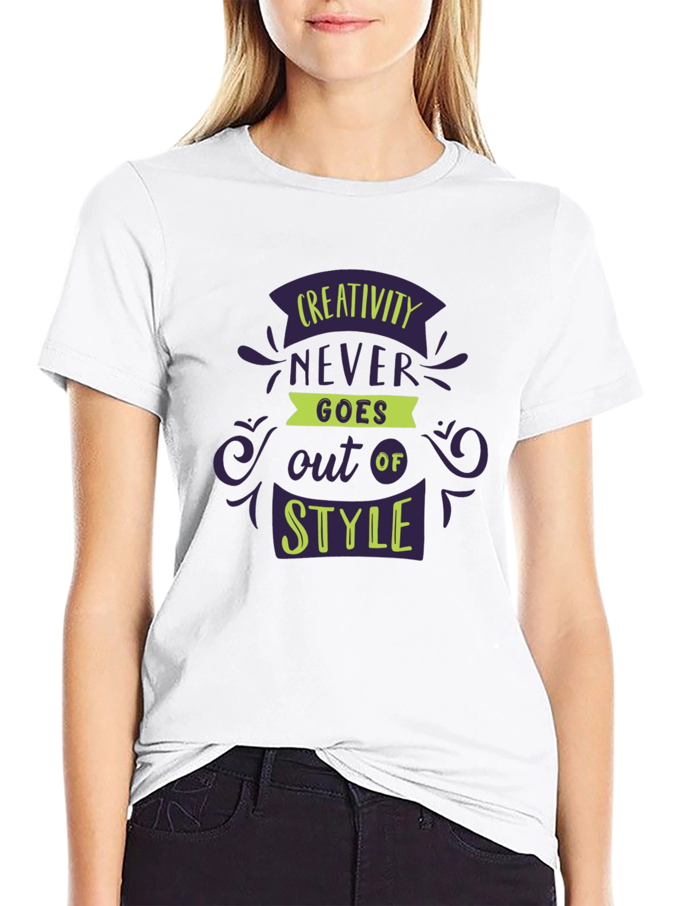 Creativity Never Goes Out of Style T-Shirt