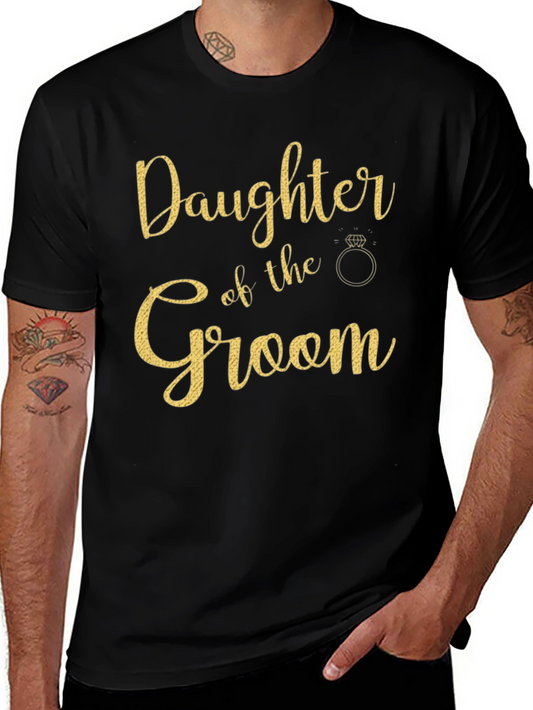 Daughter of the Groom Wedding T-Shirt
