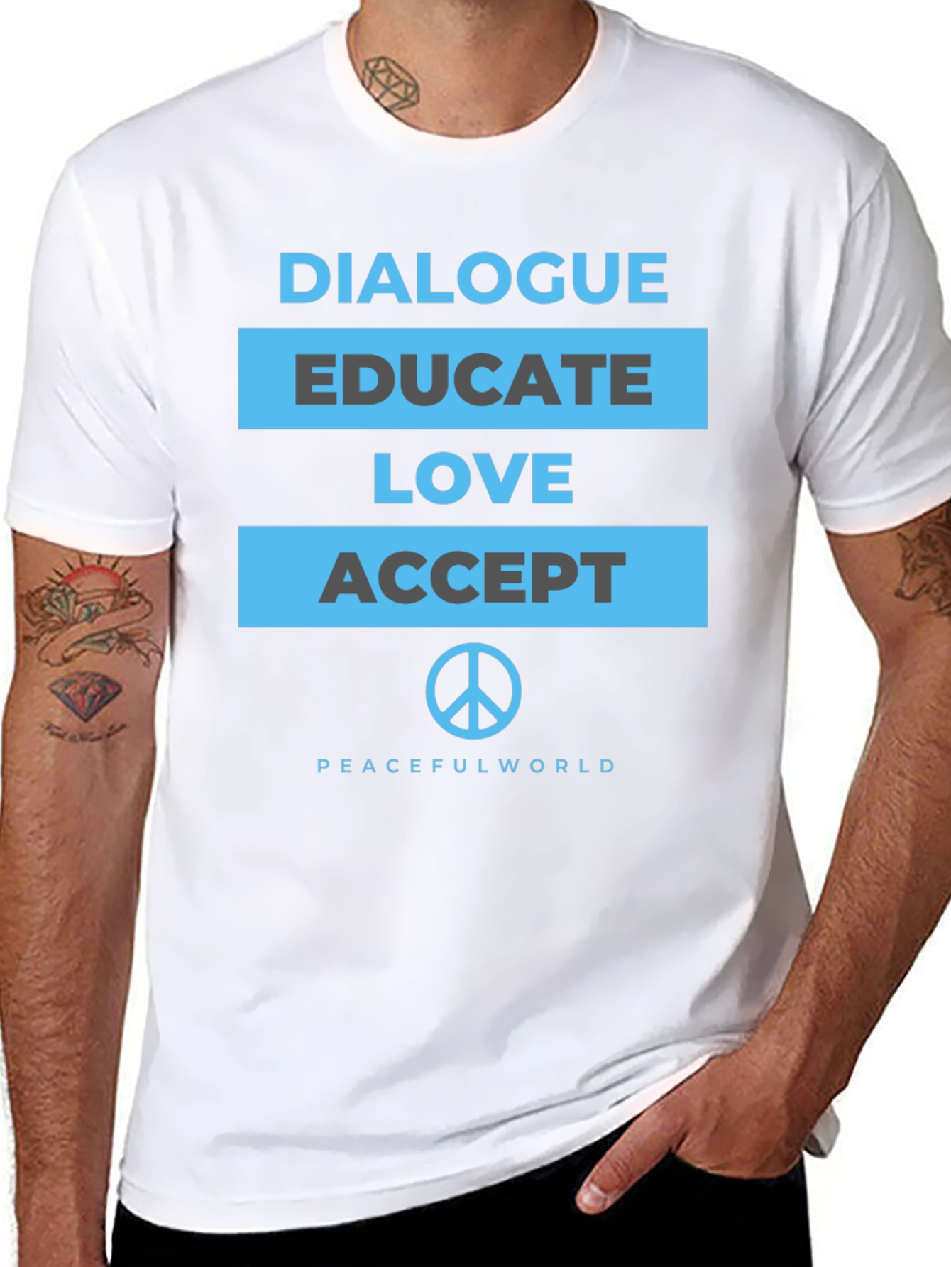 Dialogue Educate Love Accept Peace T-Shirt