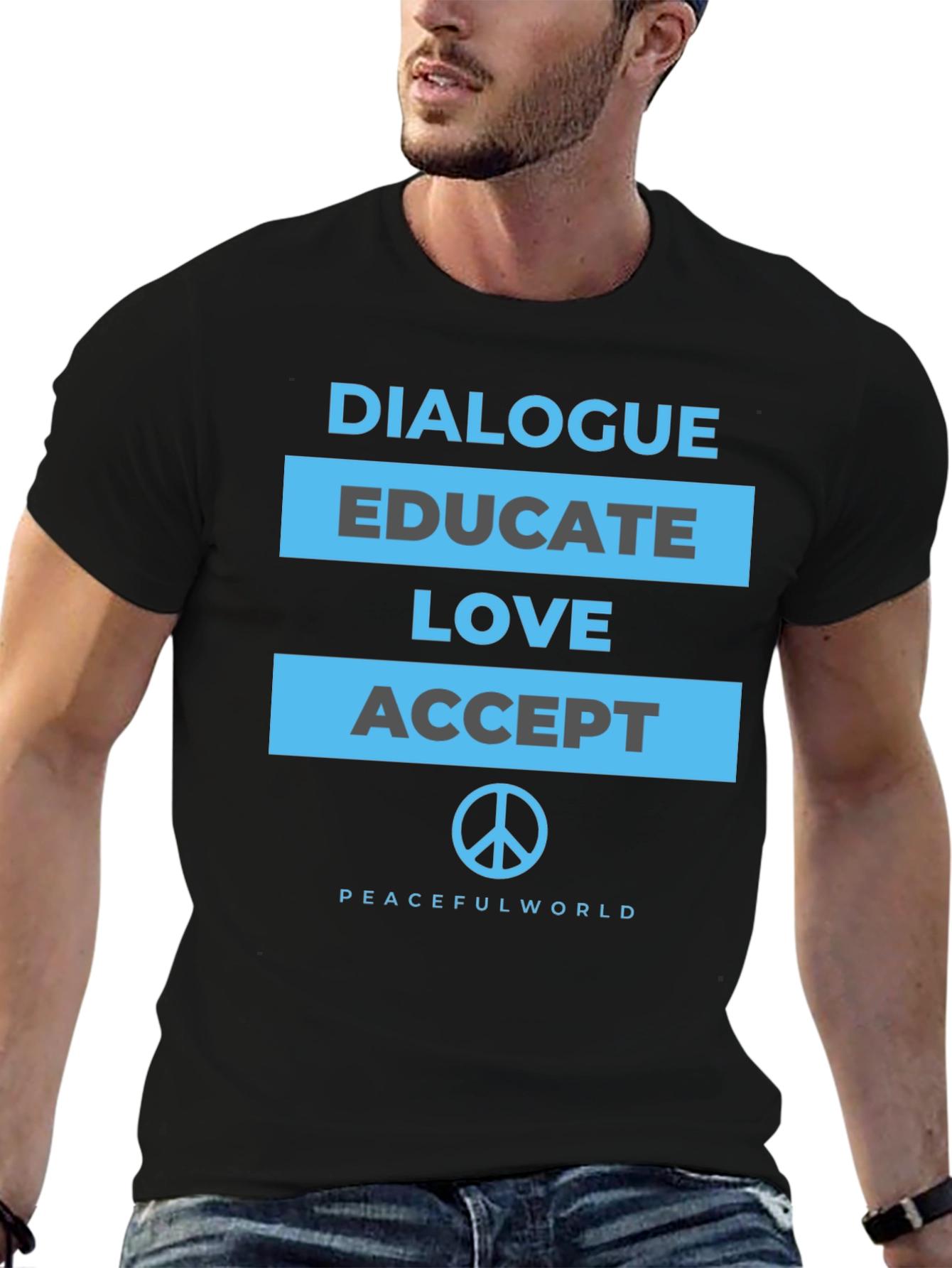 Dialogue Educate Love Accept Peace T-Shirt