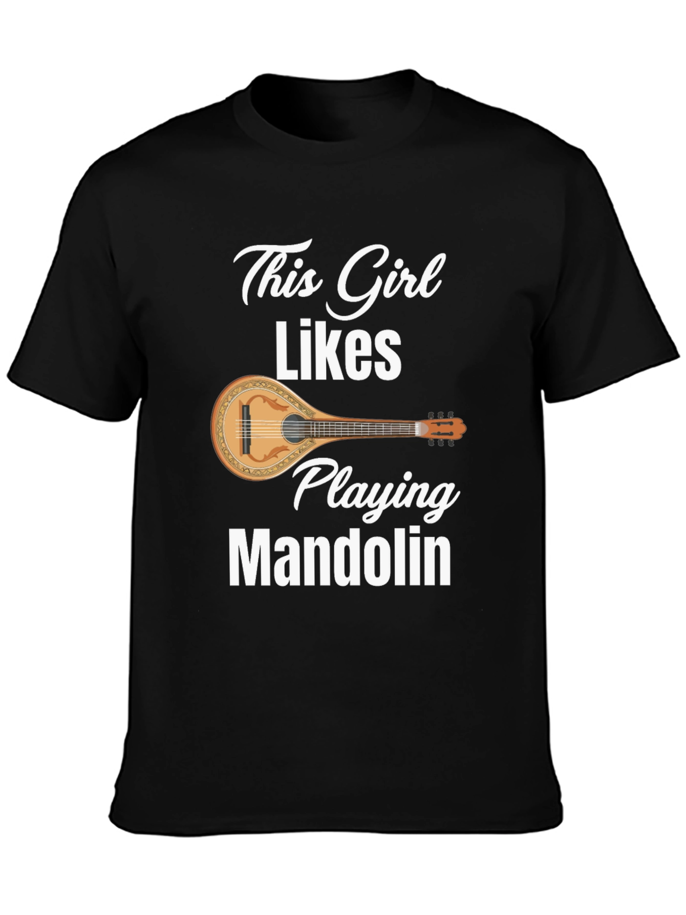 This Girl Likes Playing Mandolin T-Shirt