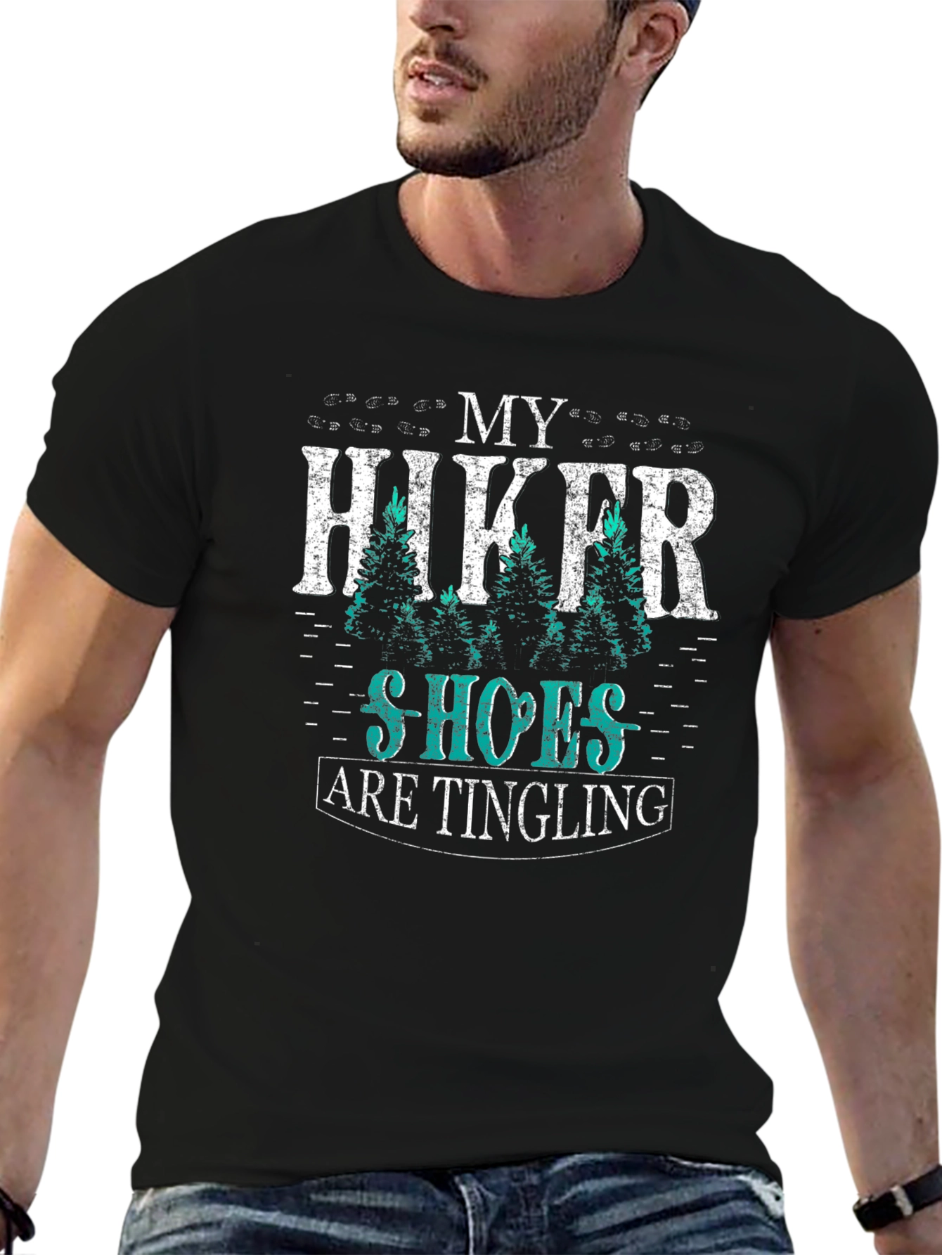 My Hiker Shoes Are Tingling Graphic T-Shirt
