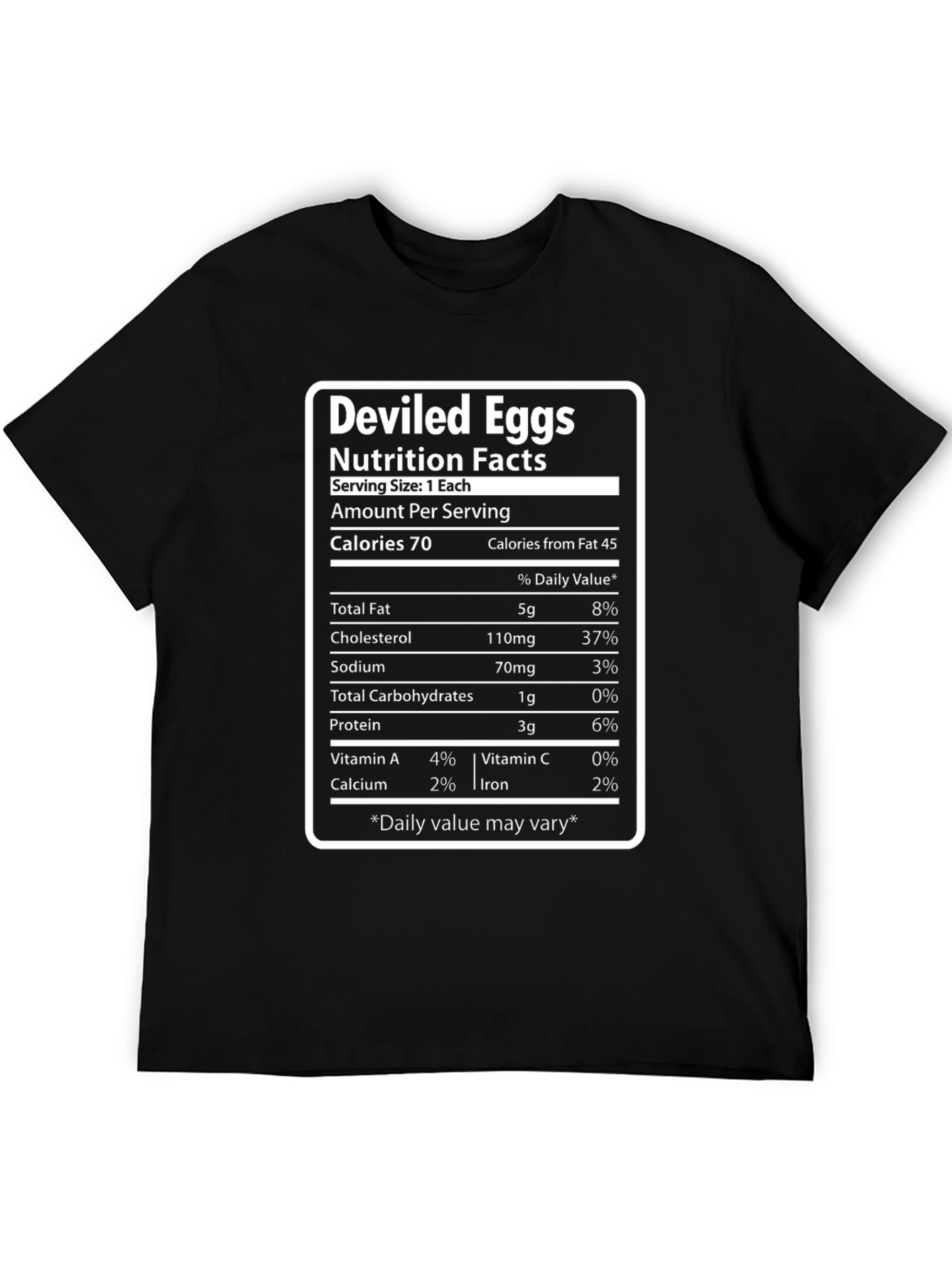 Deviled Eggs Nutrition Facts T-Shirt - Foodie Funny Tee