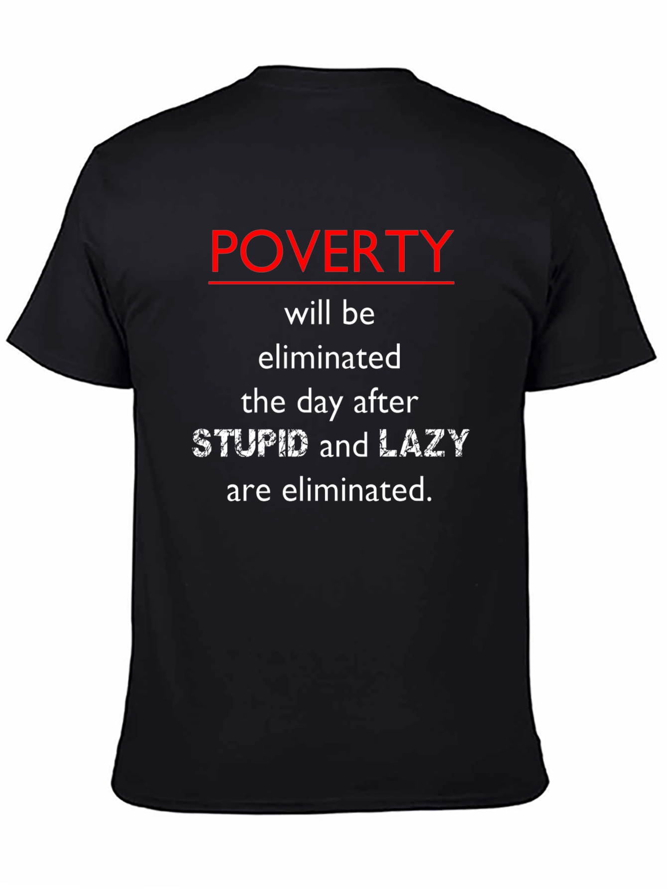 Poverty Elimination T-Shirt - Black