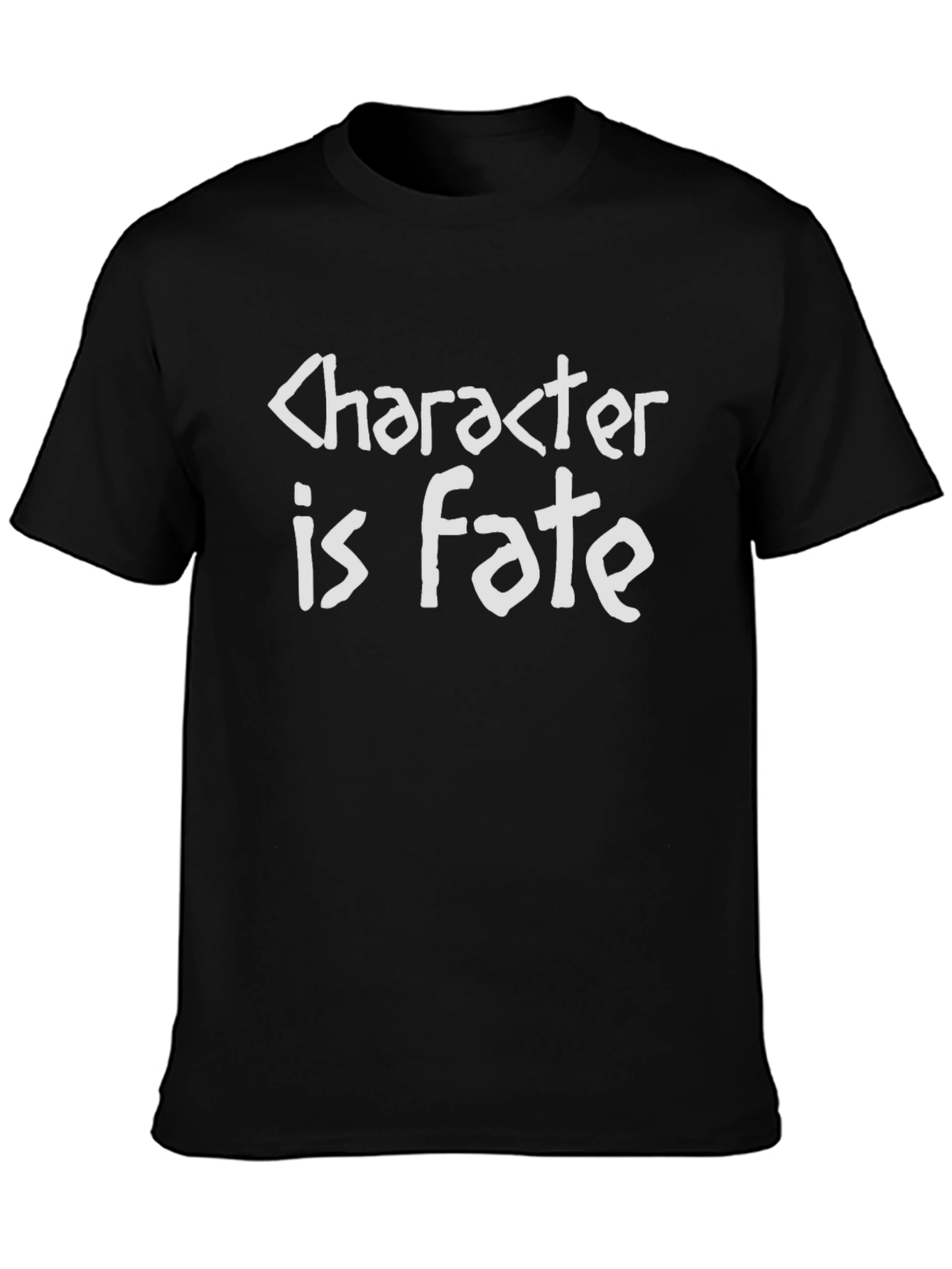 Character is Fate T-Shirt - Black Crew Neck Tee