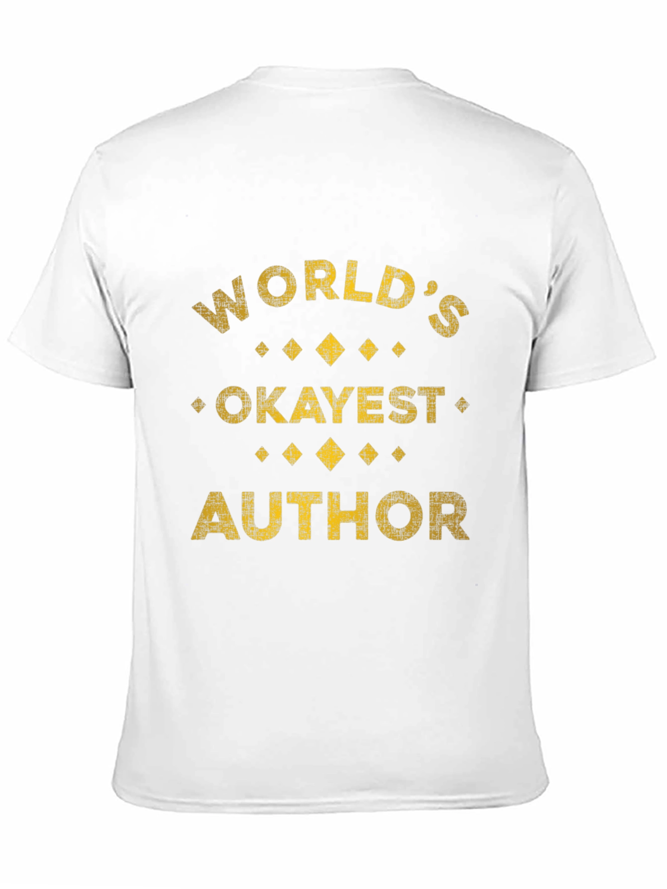 Worlds Okayest Author Novelty T-Shirt