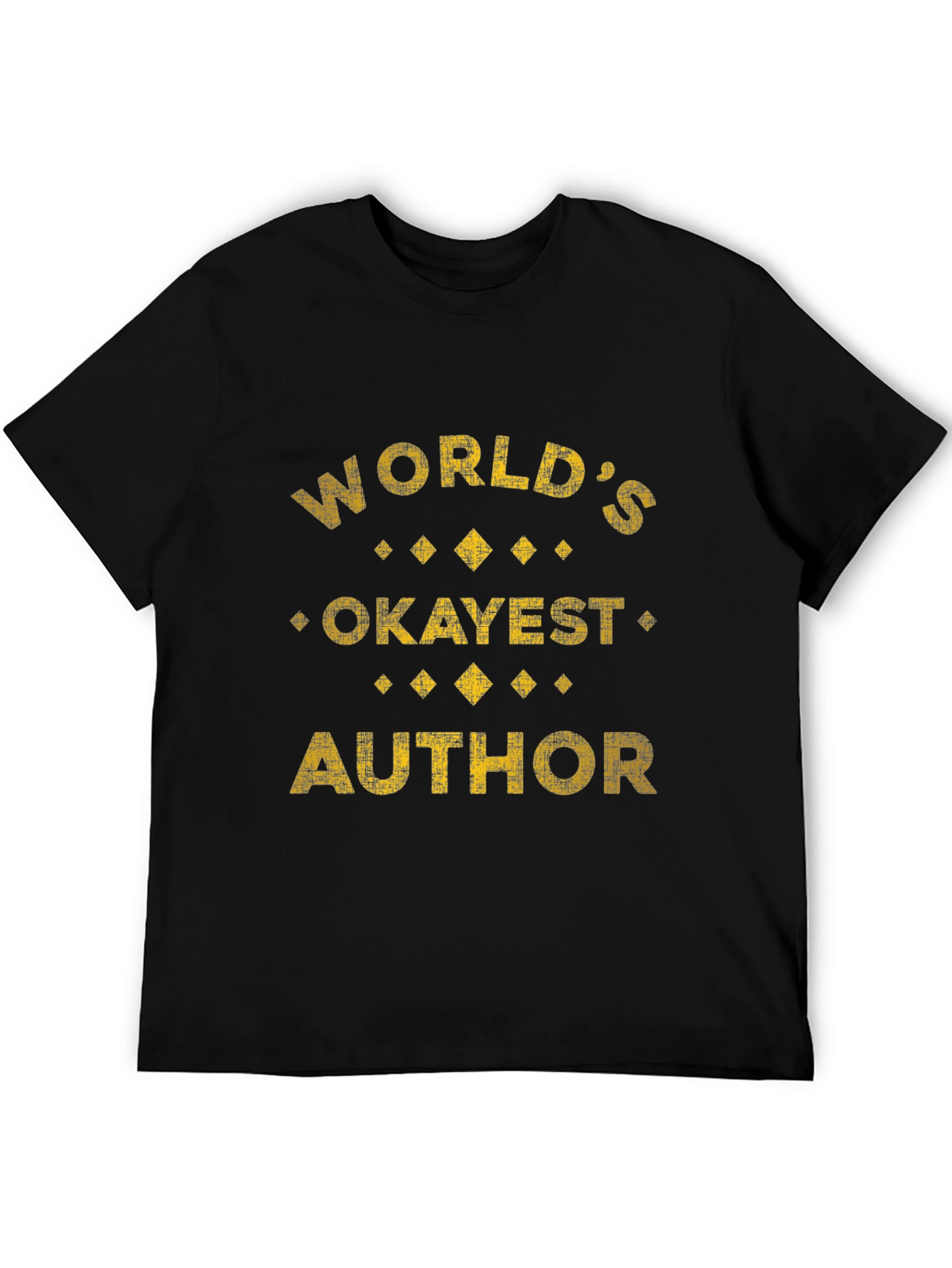 Worlds Okayest Author Novelty T-Shirt