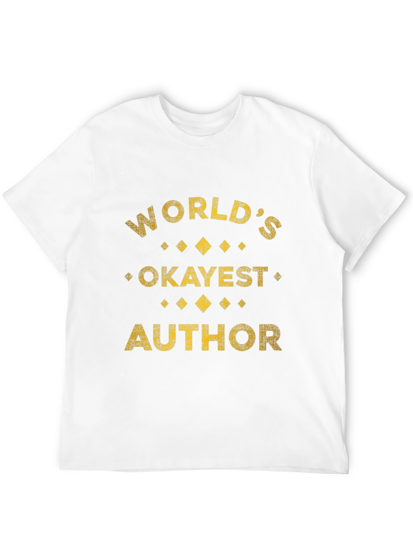 Worlds Okayest Author Novelty T-Shirt
