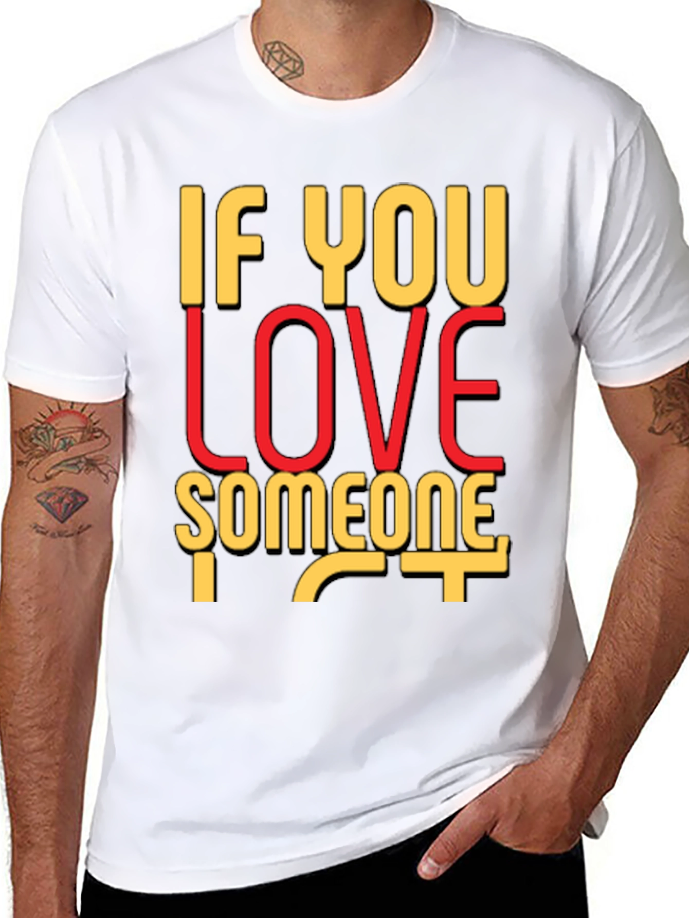 If You Love Someone Black Graphic T-Shirt