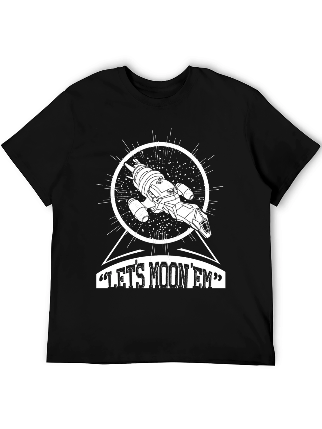 Lets Moon Em T-Shirt