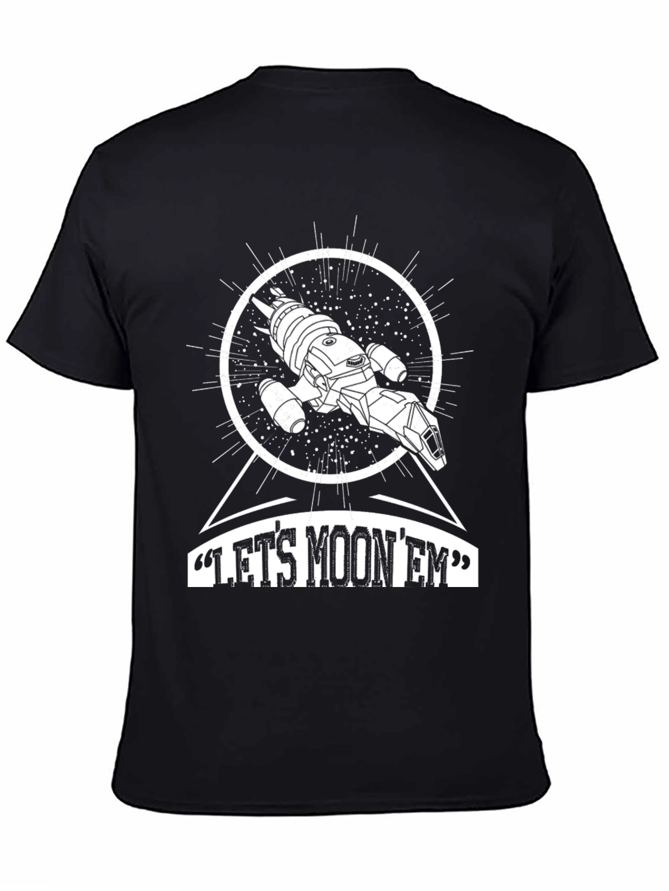 Lets Moon Em T-Shirt