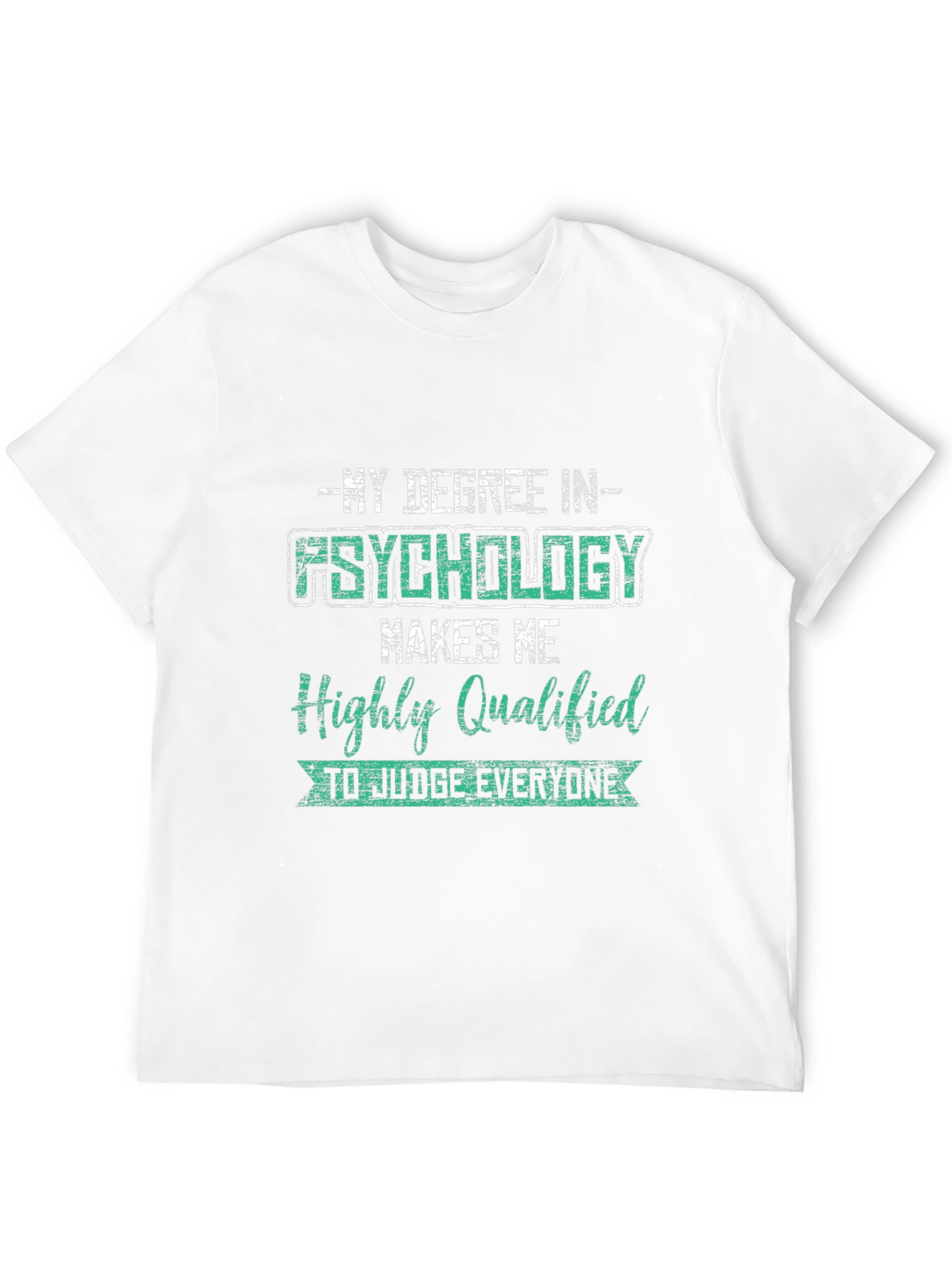 Psychology Degree T-Shirt