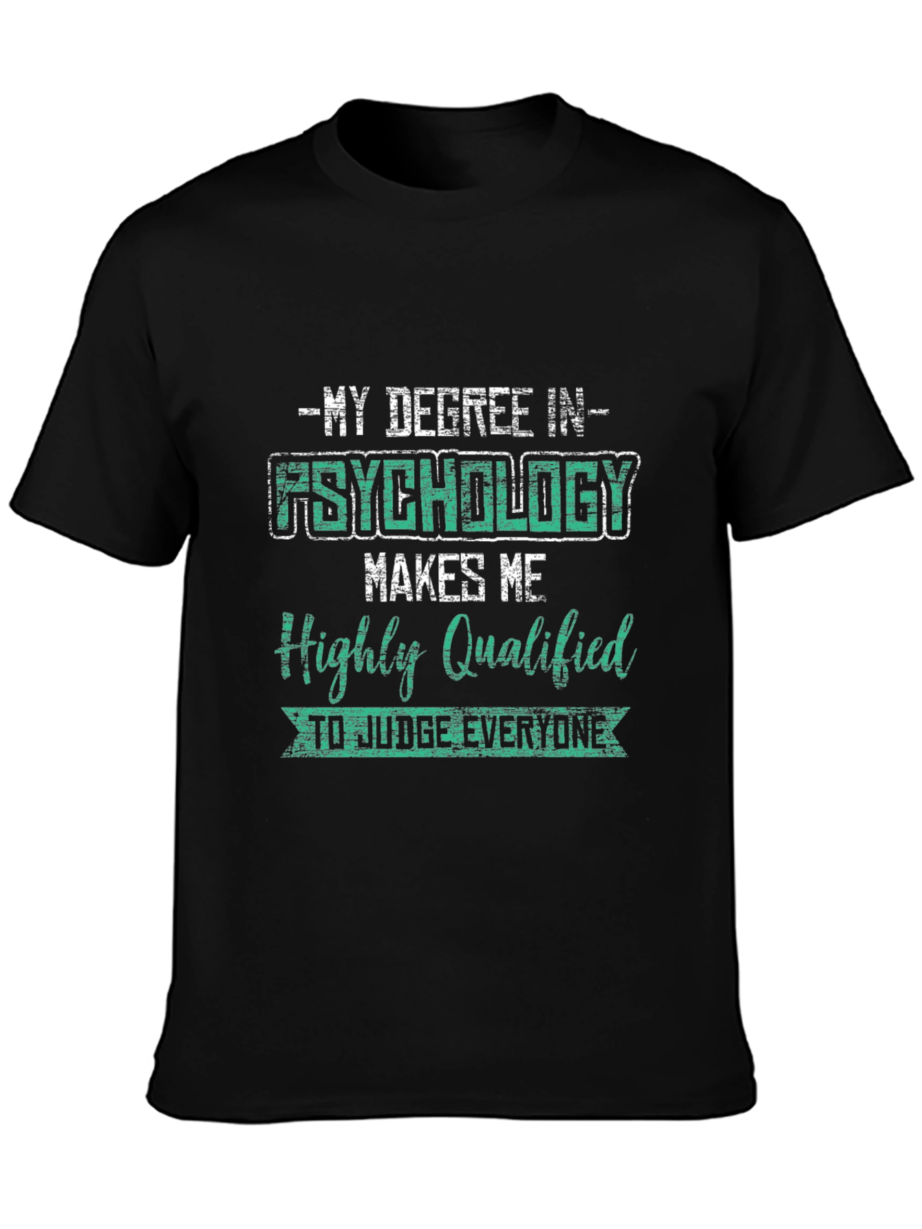 Psychology Degree T-Shirt