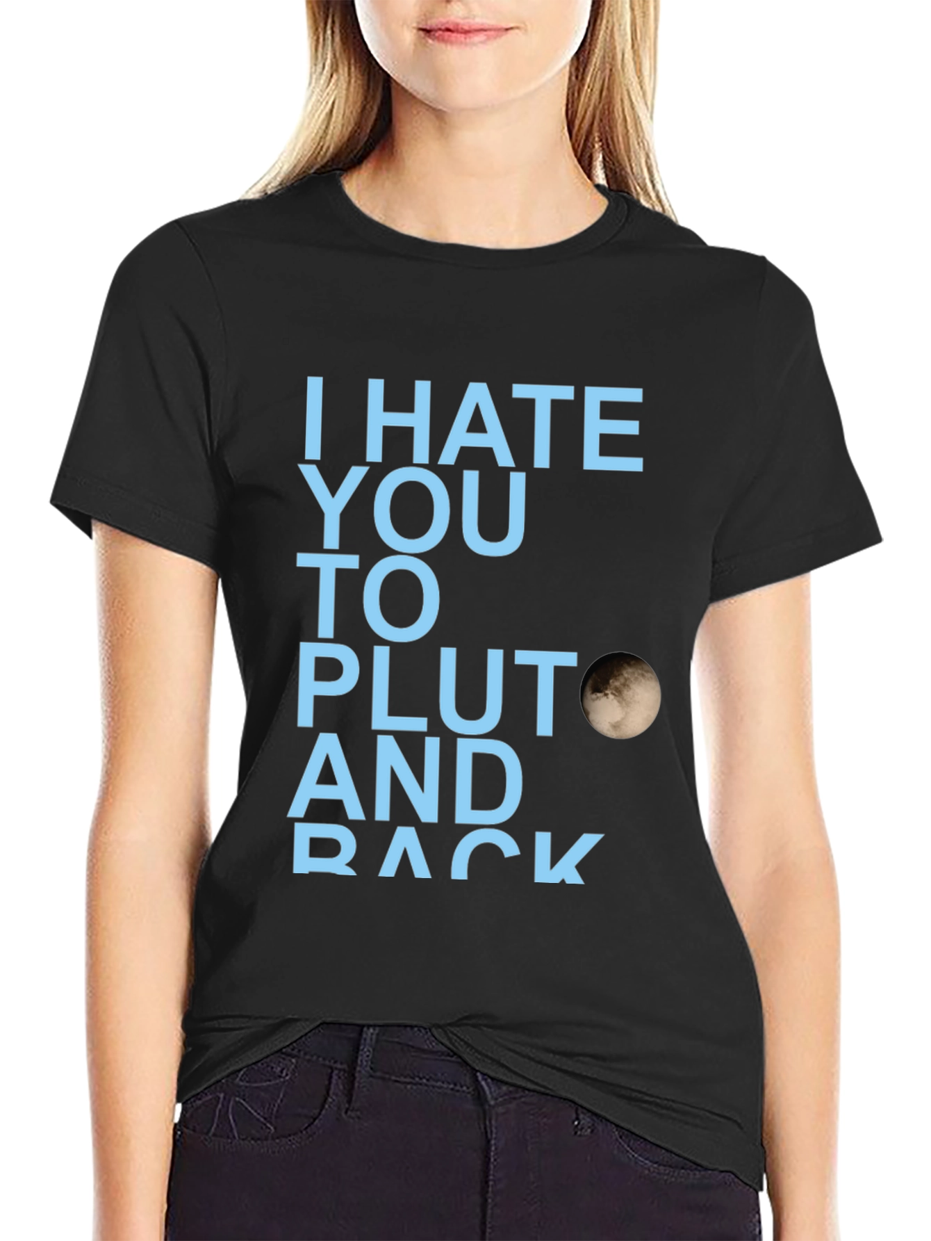 I Hate You to Pluto Graphic T-Shirt