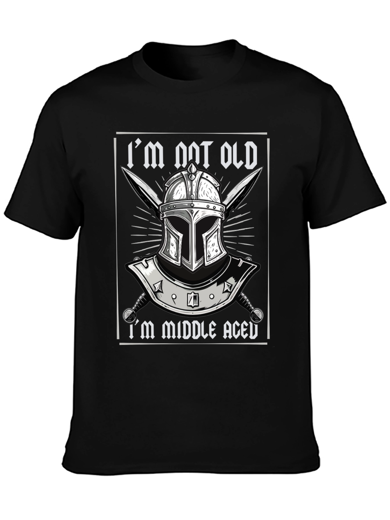 Im Not Old Im Middle Aged T-Shirt