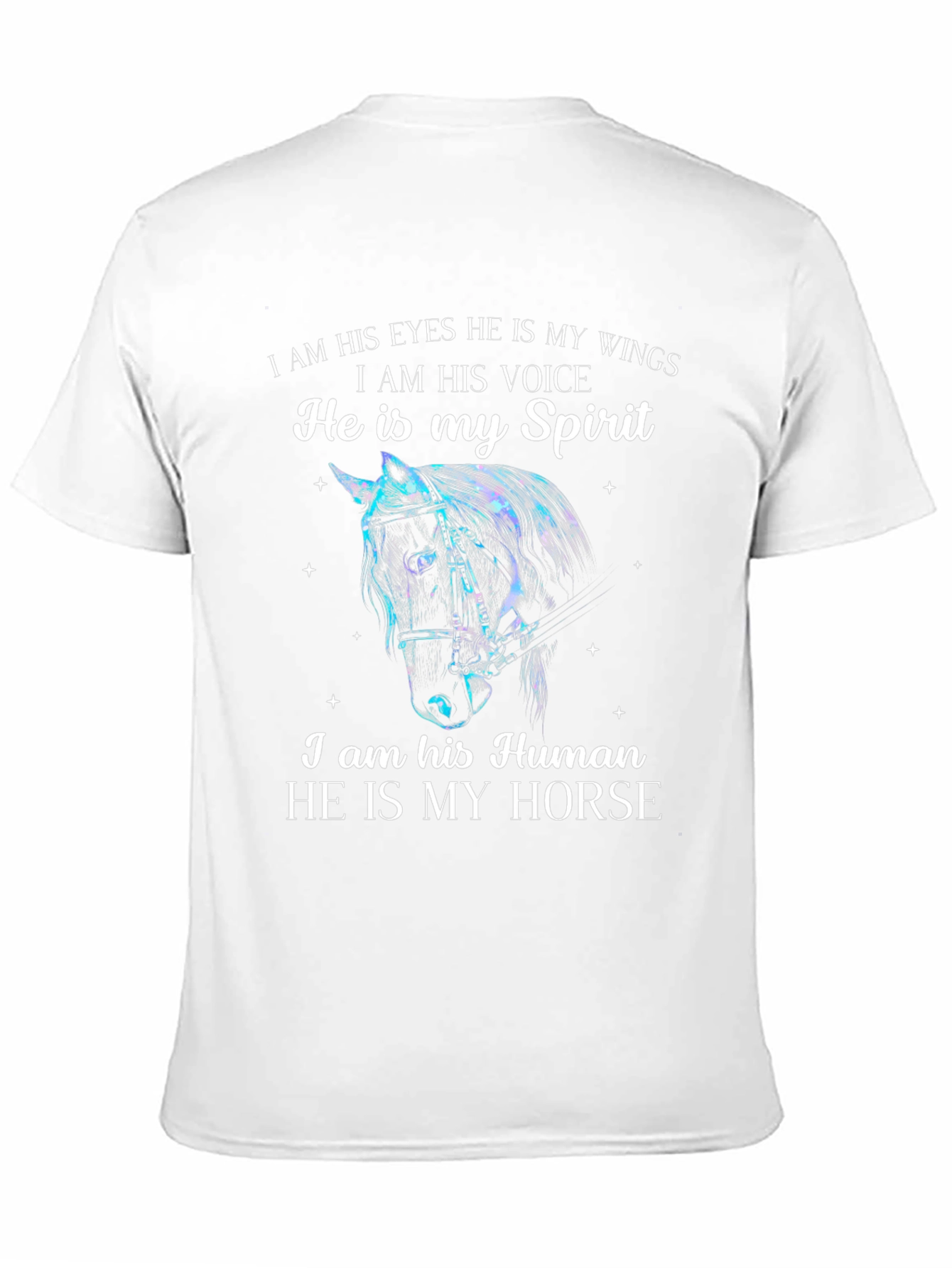 Horse Lover T-Shirt - He Is My Spirit
