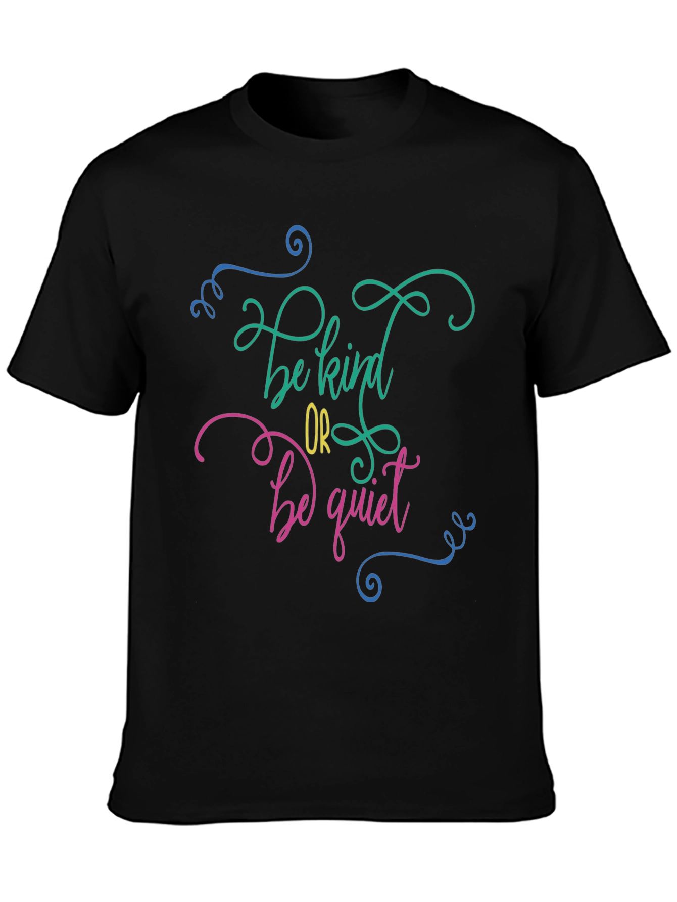Be Kind or Be Quiet Graphic Tee