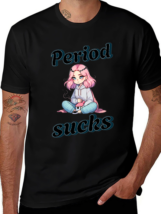 Period Sucks Graphic Tee - Comfort Fit