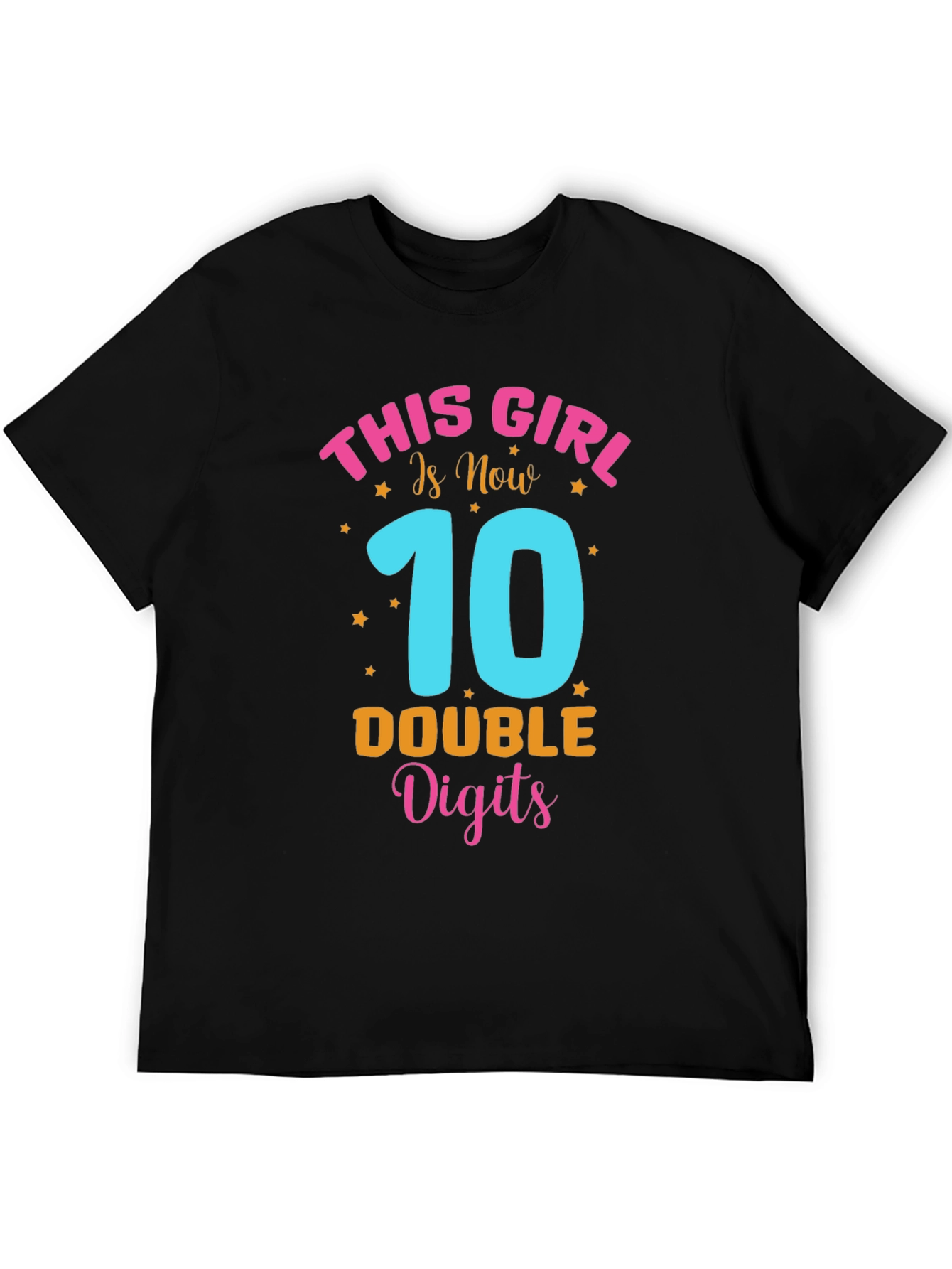 This Girl is Now 10 Double Digits Birthday T-Shirt
