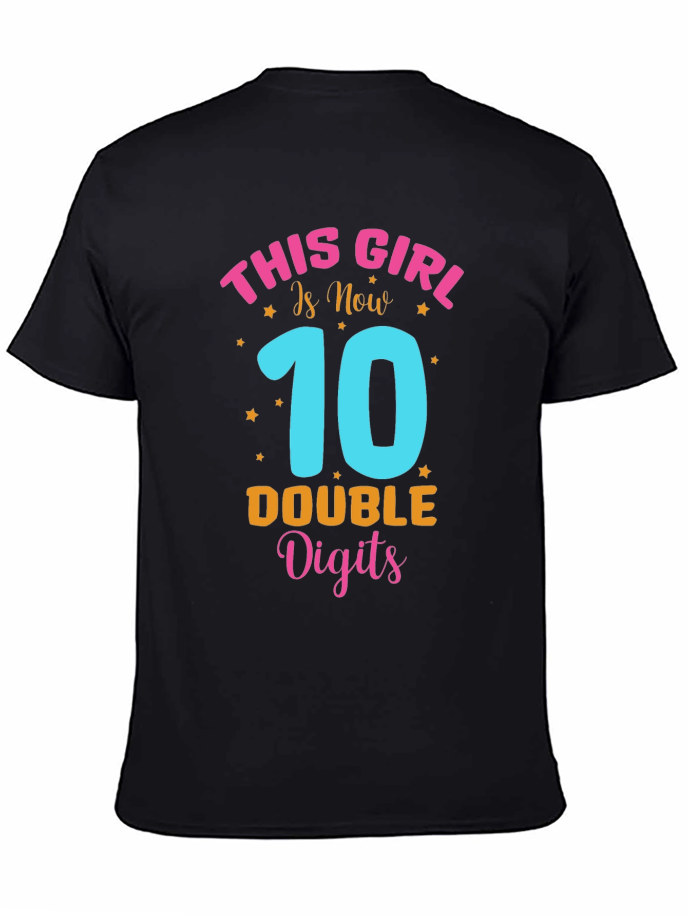 This Girl is Now 10 Double Digits Birthday T-Shirt