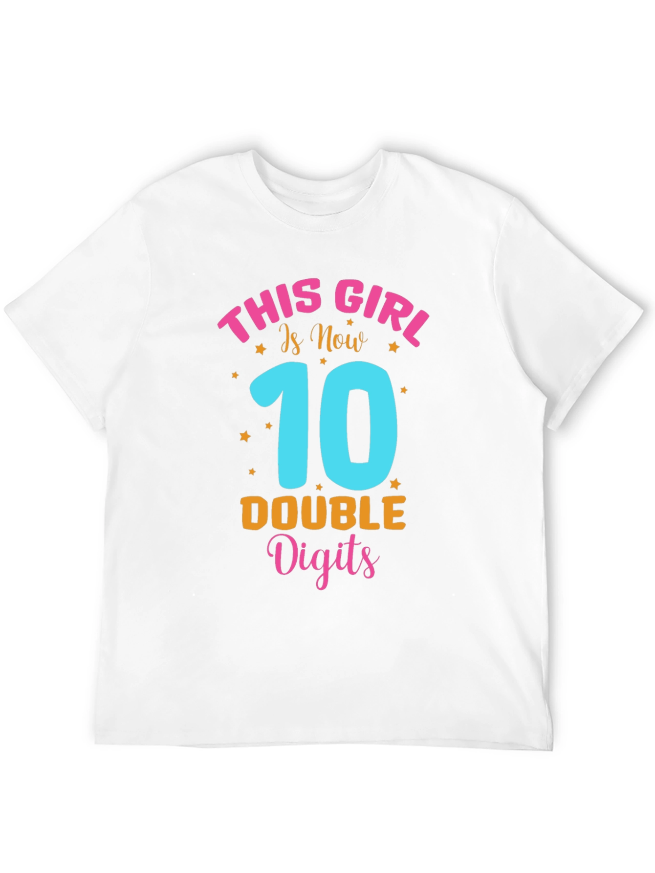 This Girl is Now 10 Double Digits Birthday T-Shirt