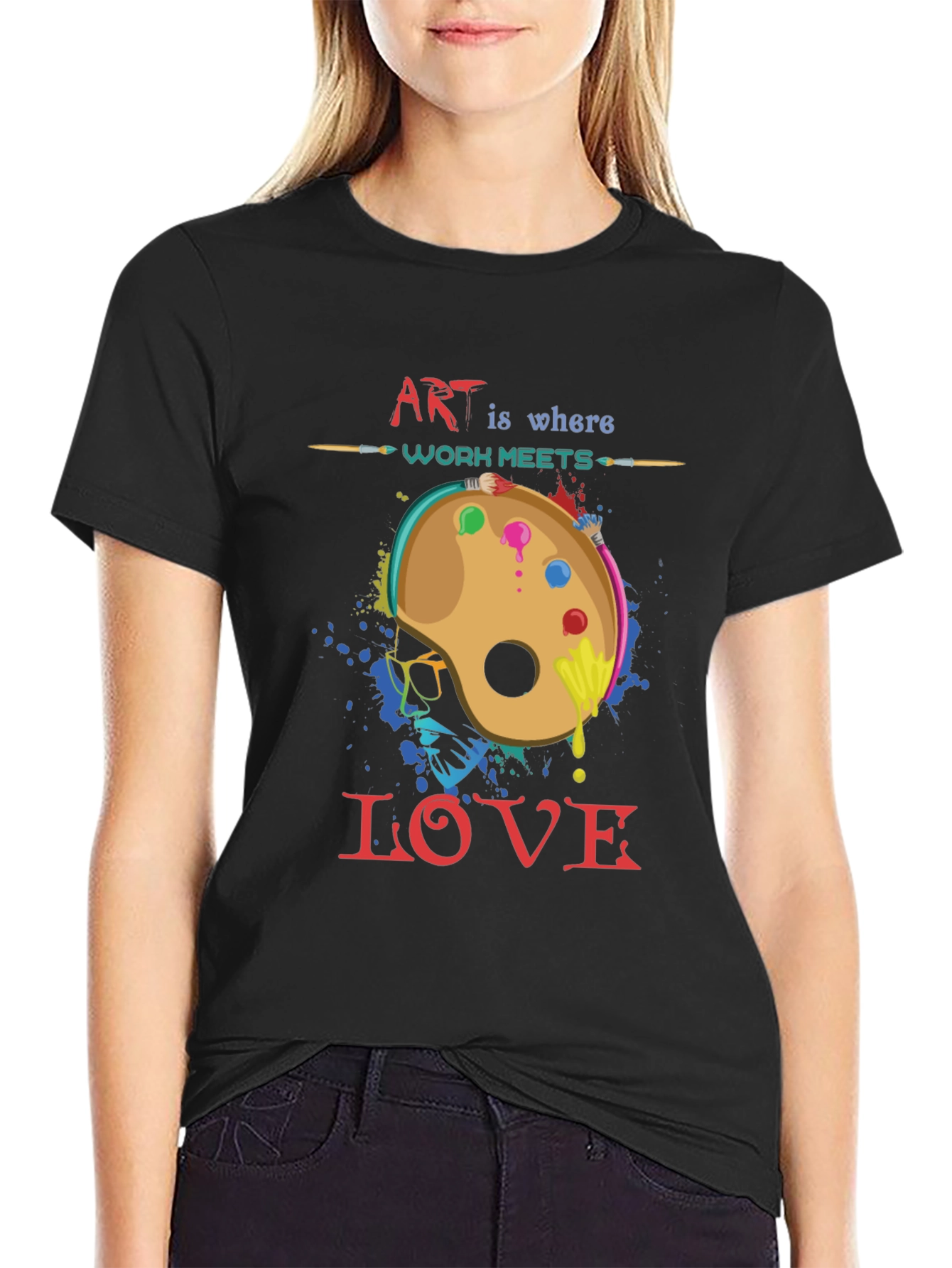 Art is Where Work Meets Love Black T-Shirt
