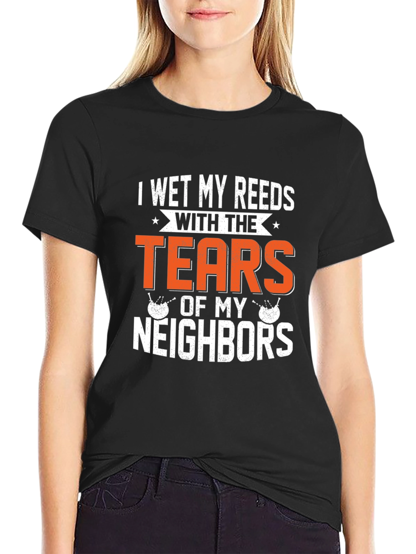 Funny Bagpipe T-Shirt - Tears of my Neighbors