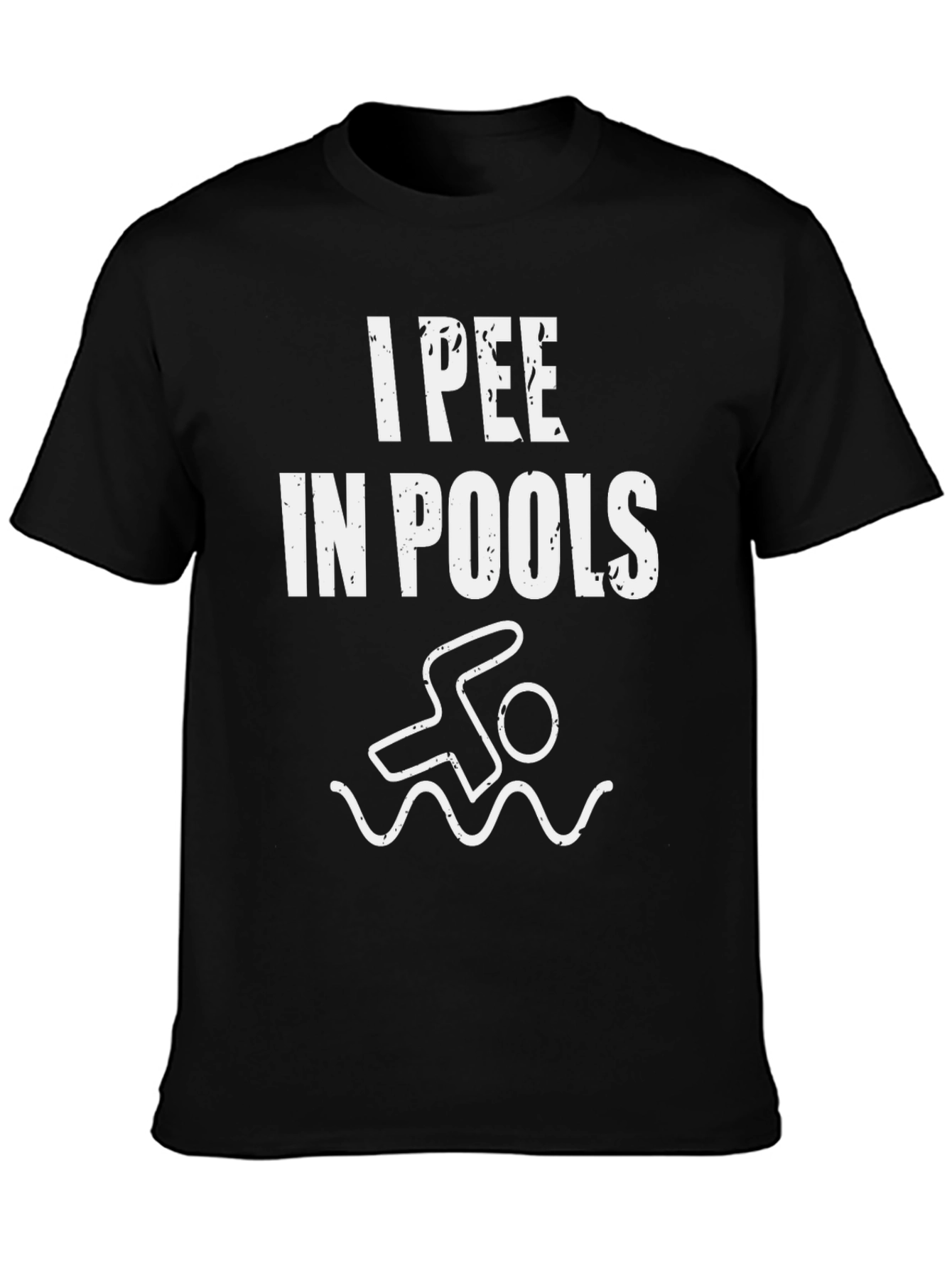 I Pee In Pools Graphic T-Shirt