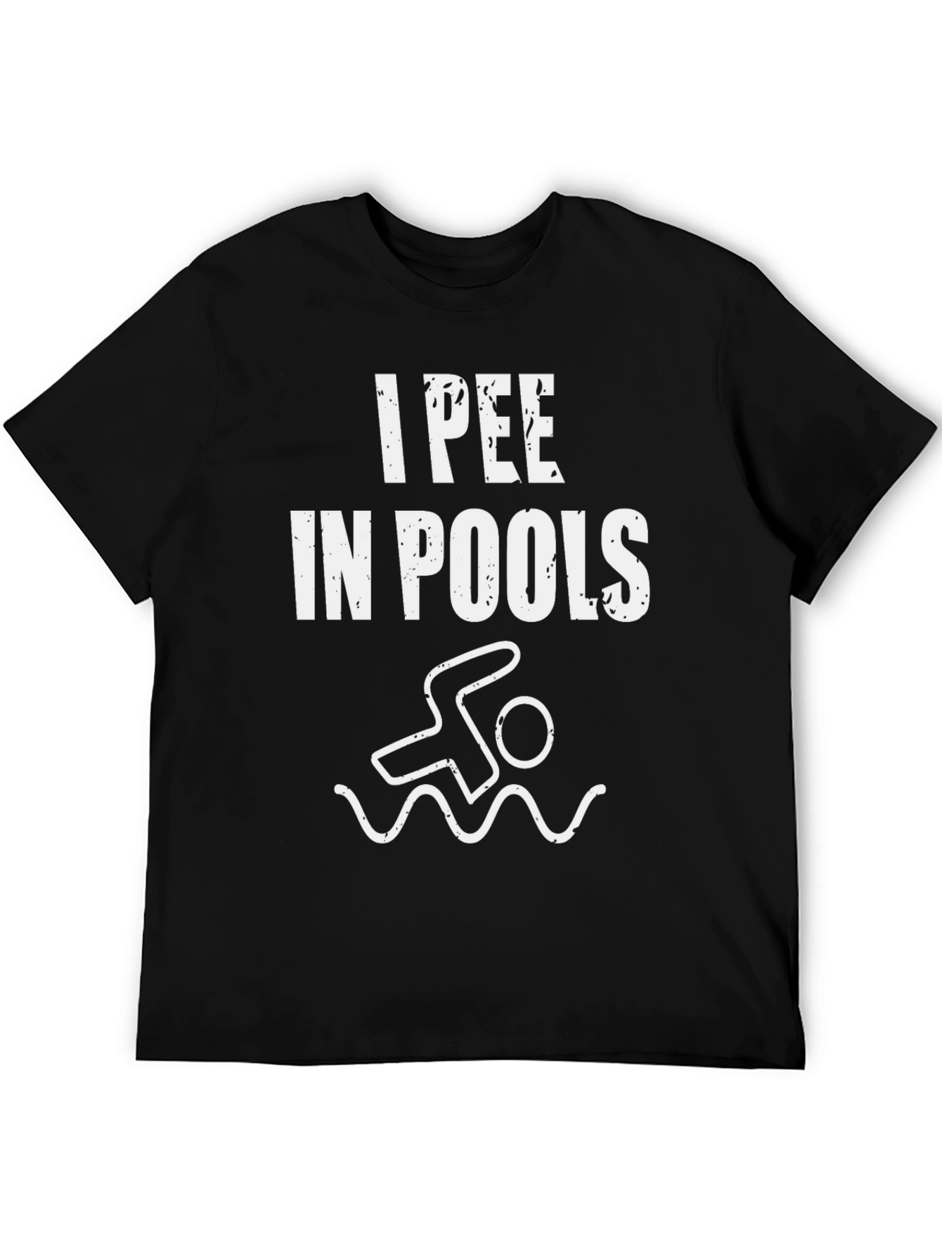 I Pee In Pools Graphic T-Shirt