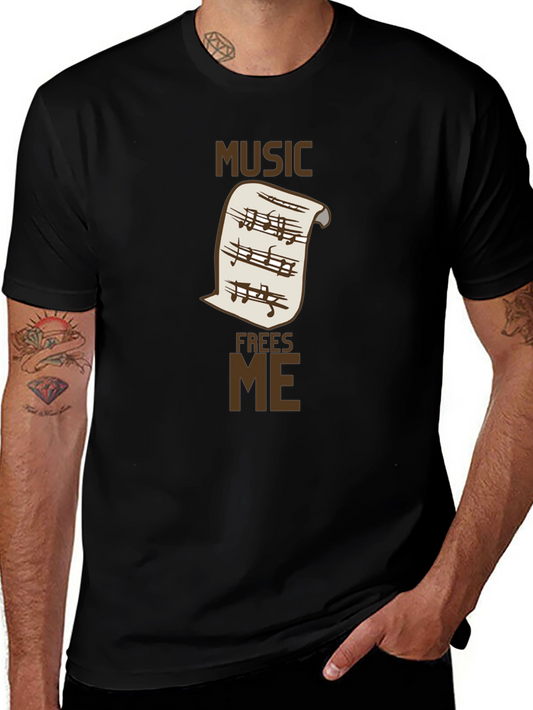 Music Frees Me T-Shirt - Music Lovers Tee