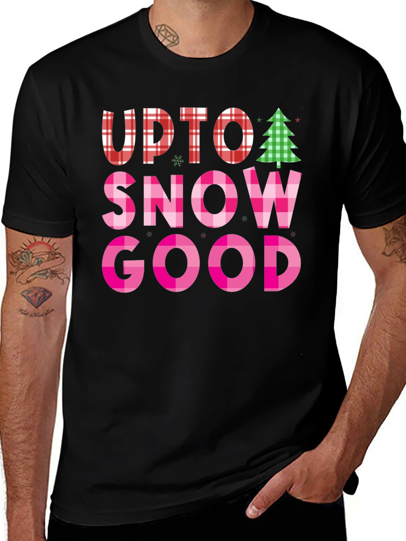 Up To Snow Good Black Graphic T-Shirt