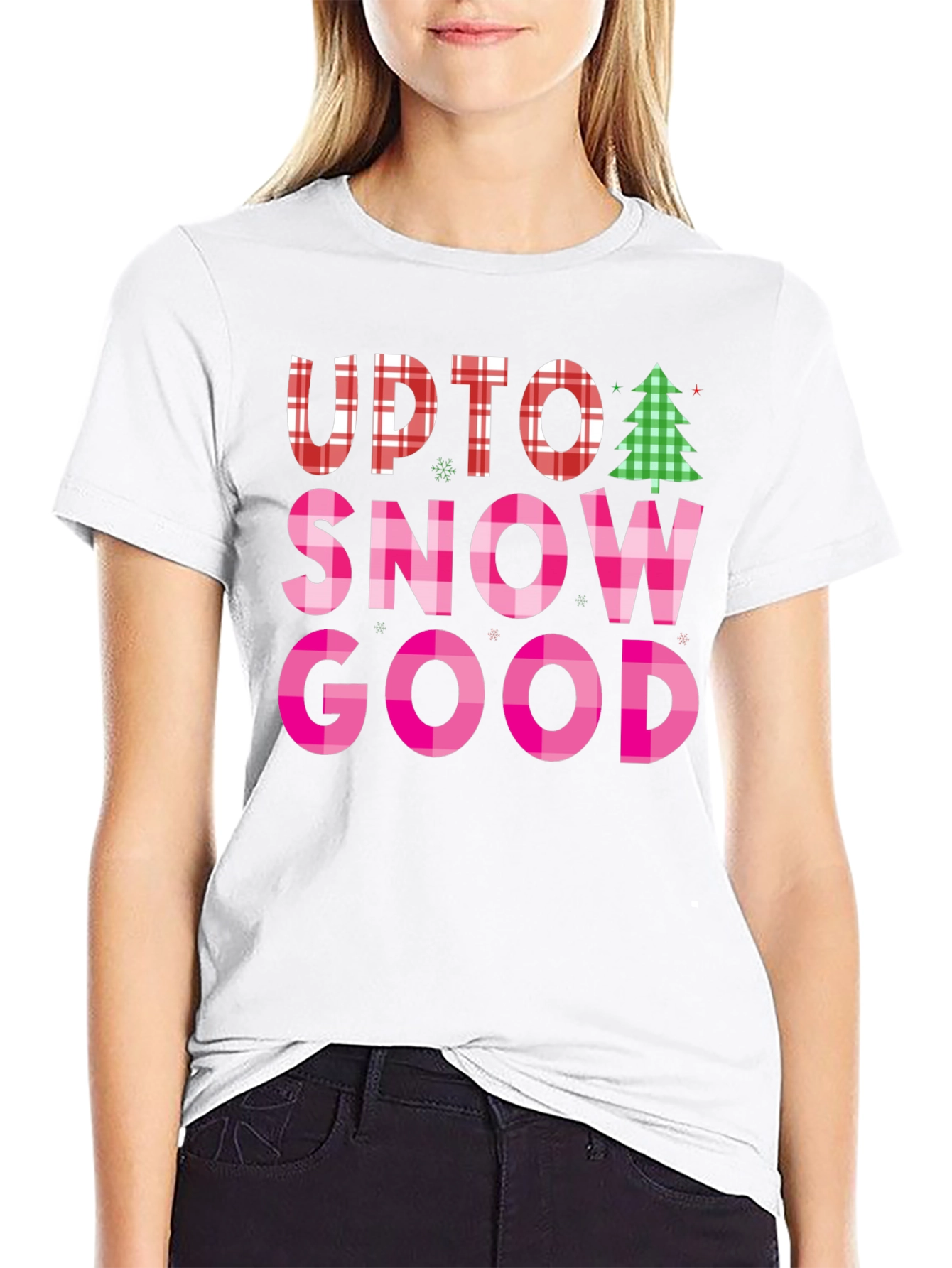 Up To Snow Good Black Graphic T-Shirt