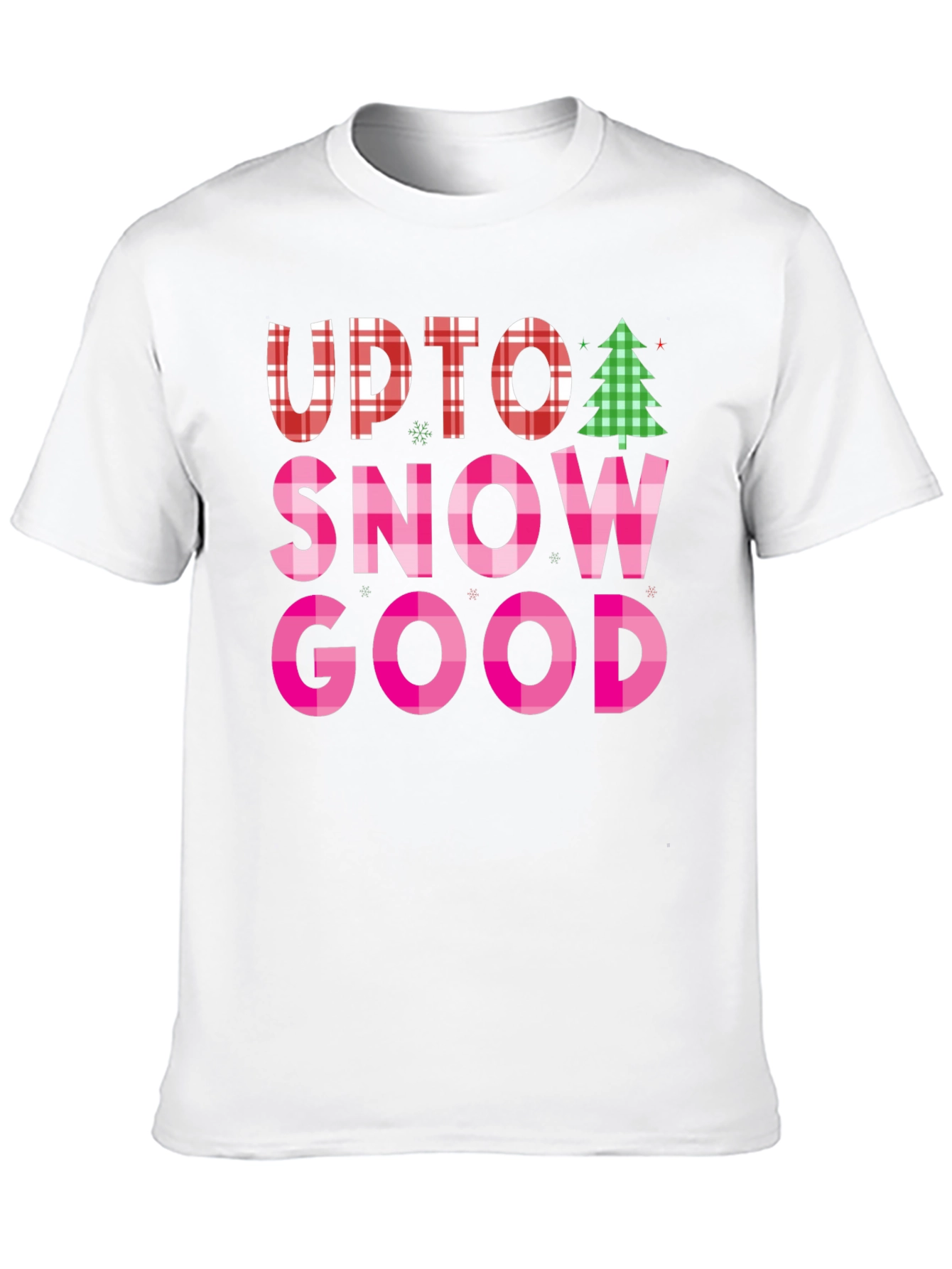 Up To Snow Good Black Graphic T-Shirt