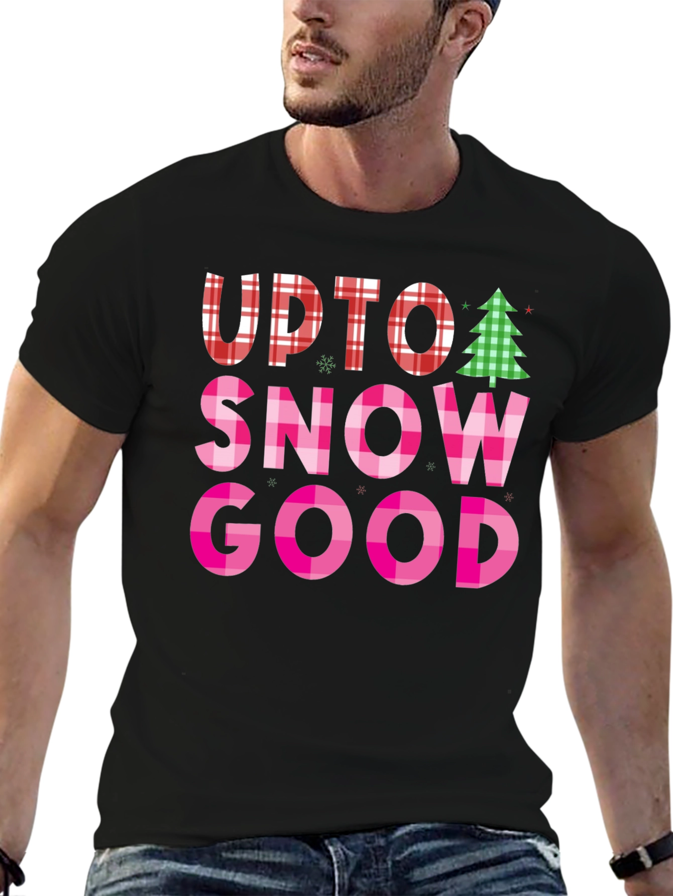 Up To Snow Good Black Graphic T-Shirt