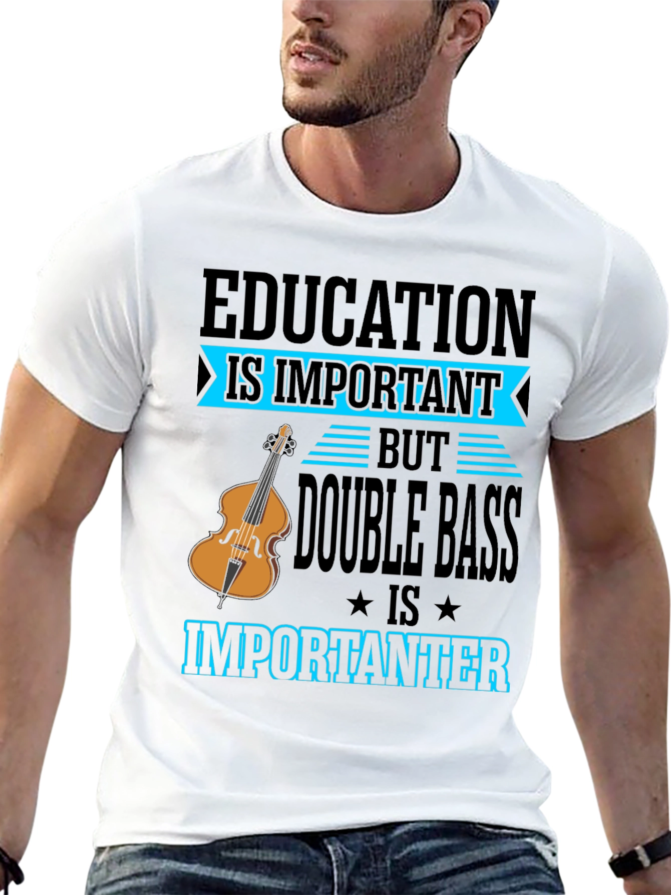 Education vs Double Bass T-Shirt