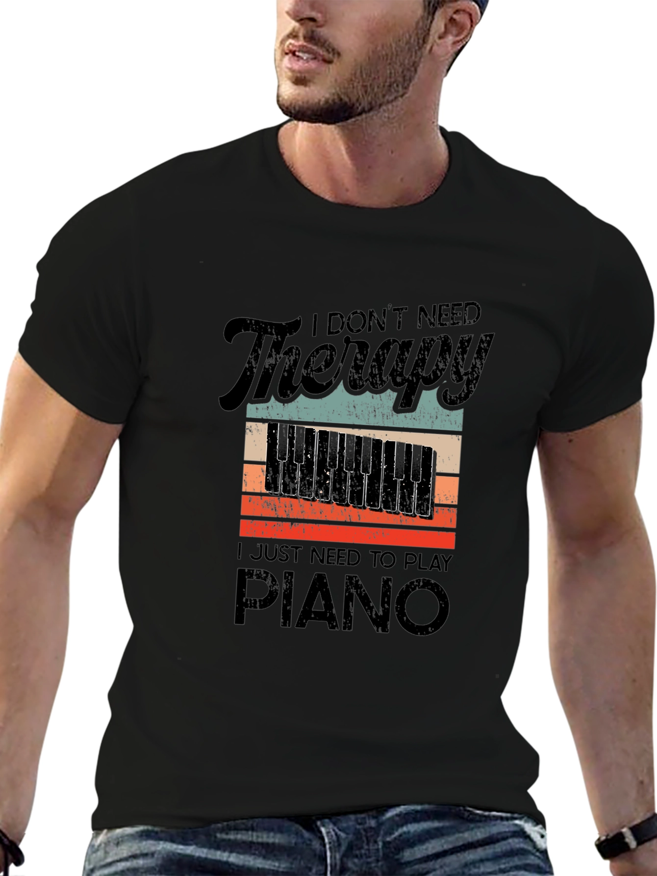 I Dont Need Therapy Piano T-Shirt
