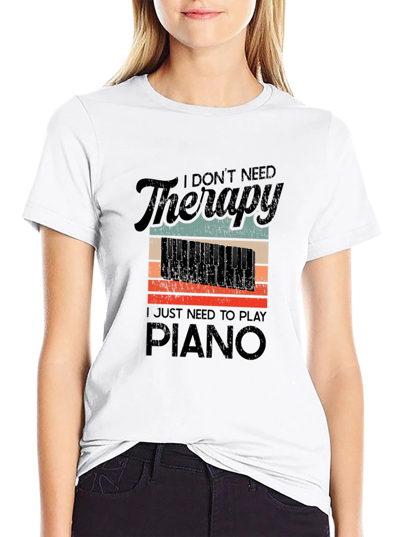 I Dont Need Therapy Piano T-Shirt