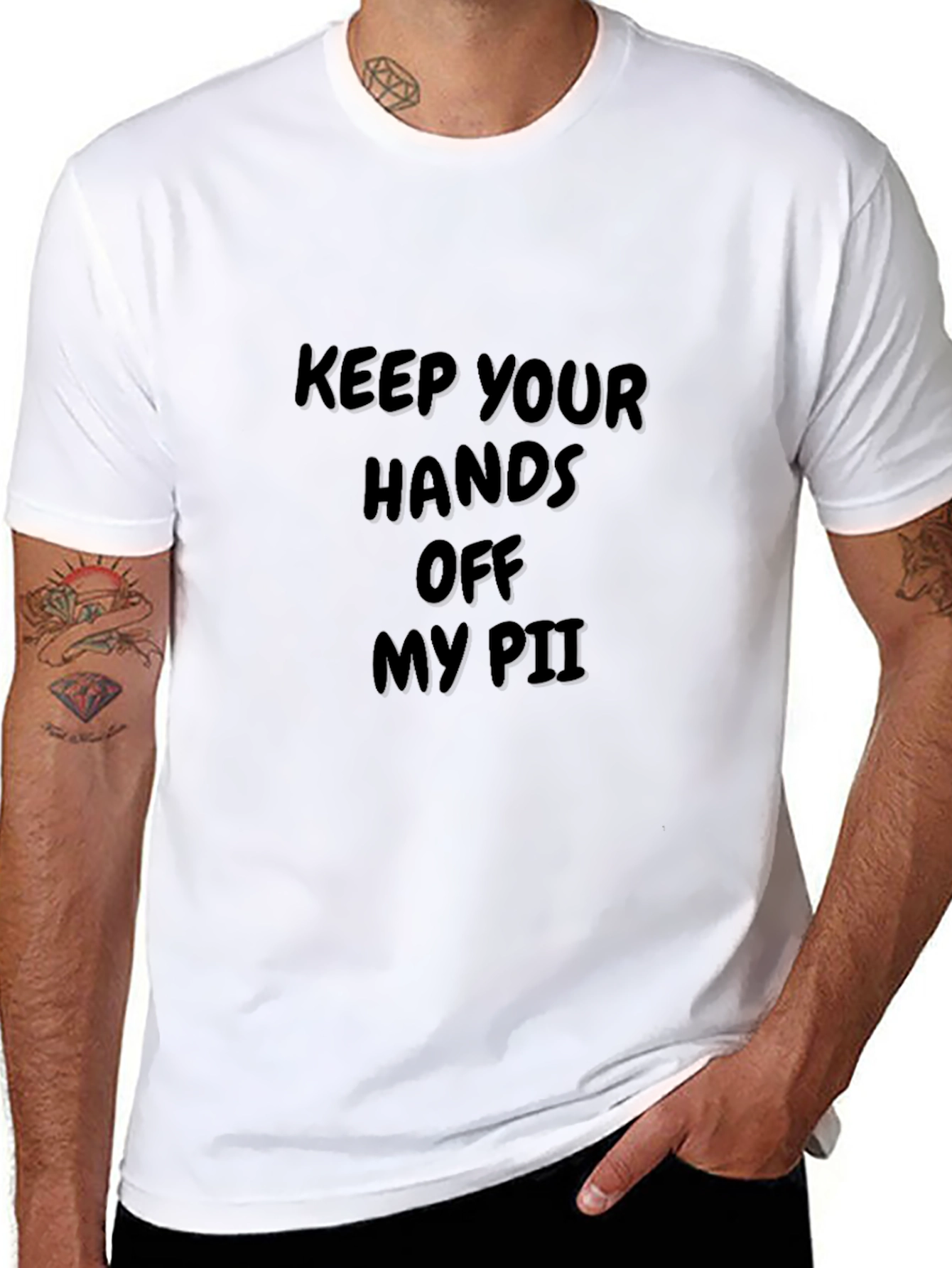 Keep Your Hands Off My PII Black T-Shirt