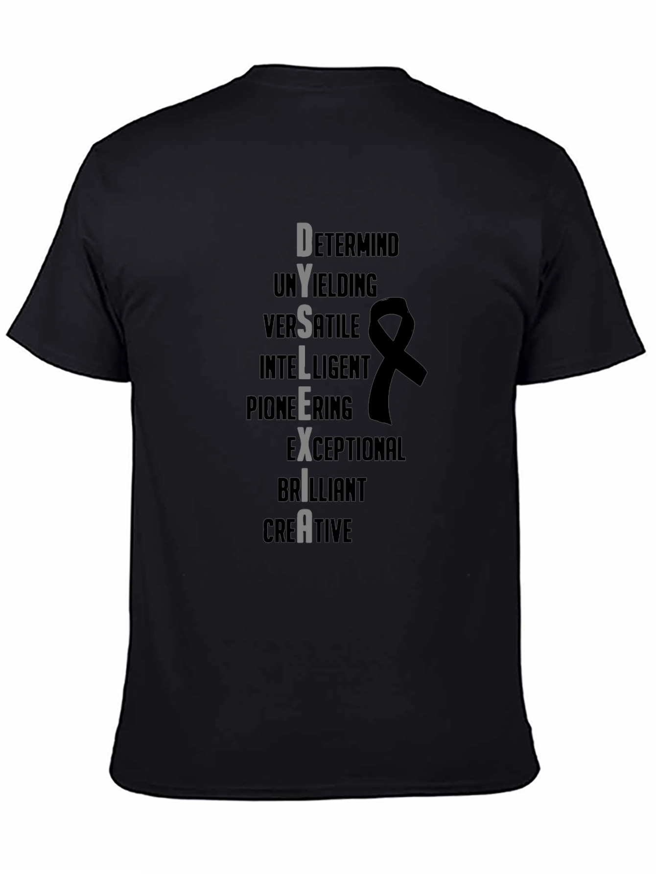 Dyslexia Awareness T-Shirt - Determined Intelligent Creative