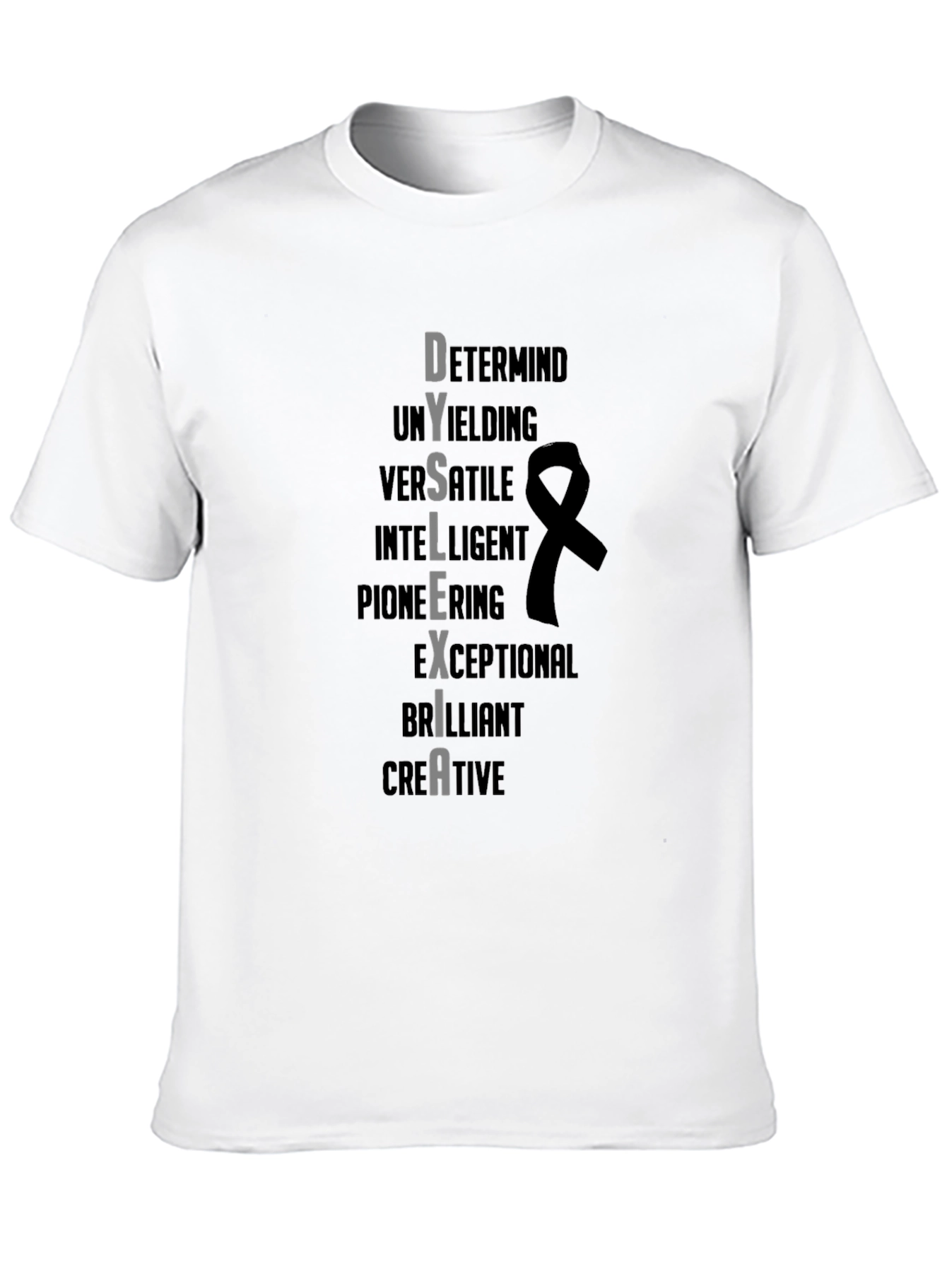 Dyslexia Awareness T-Shirt - Determined Intelligent Creative