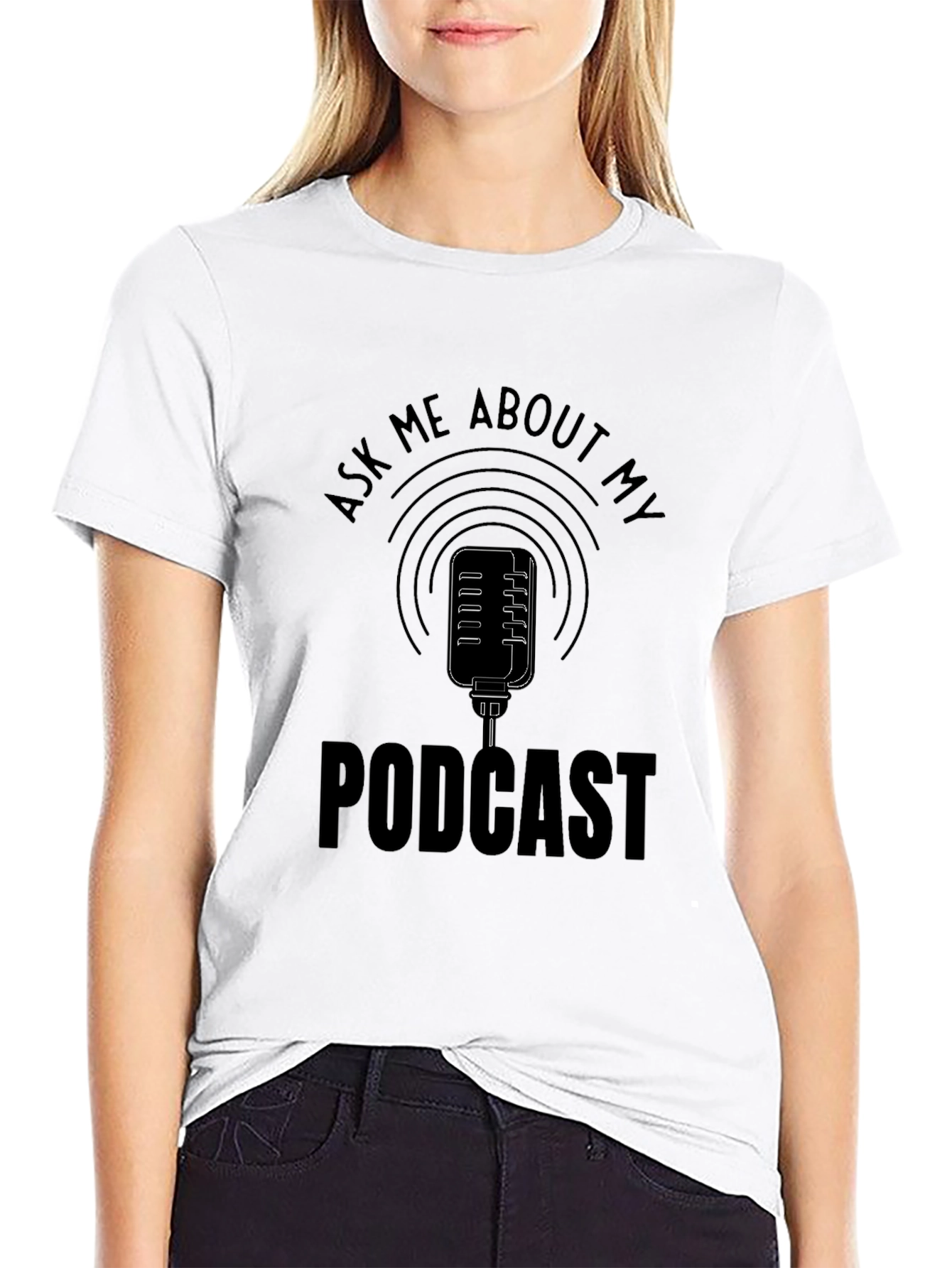 Ask Me About My Podcast Black T-Shirt