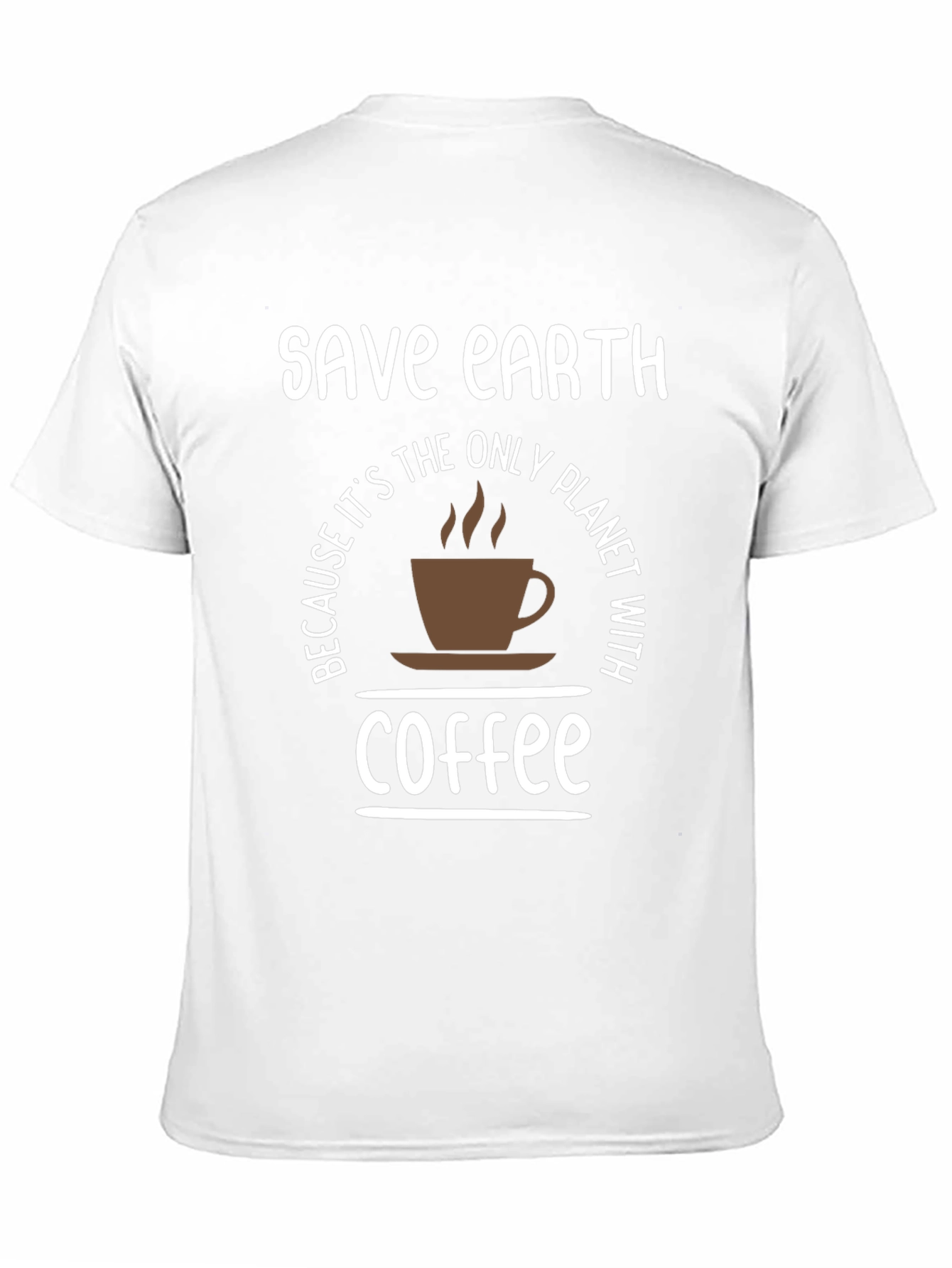 Save Earth Coffee T-Shirt - Planet with Coffee Tee