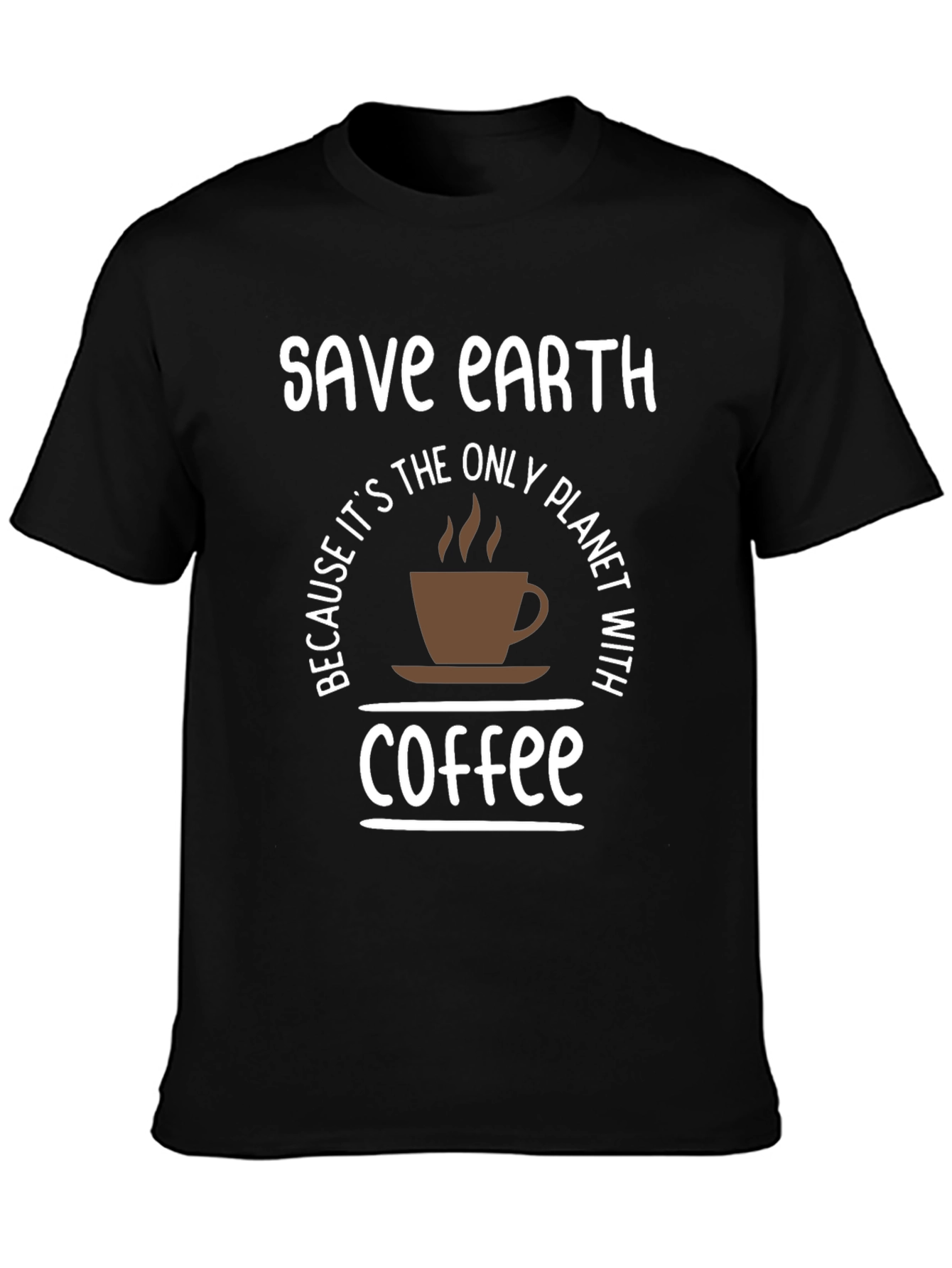Save Earth Coffee T-Shirt - Planet with Coffee Tee