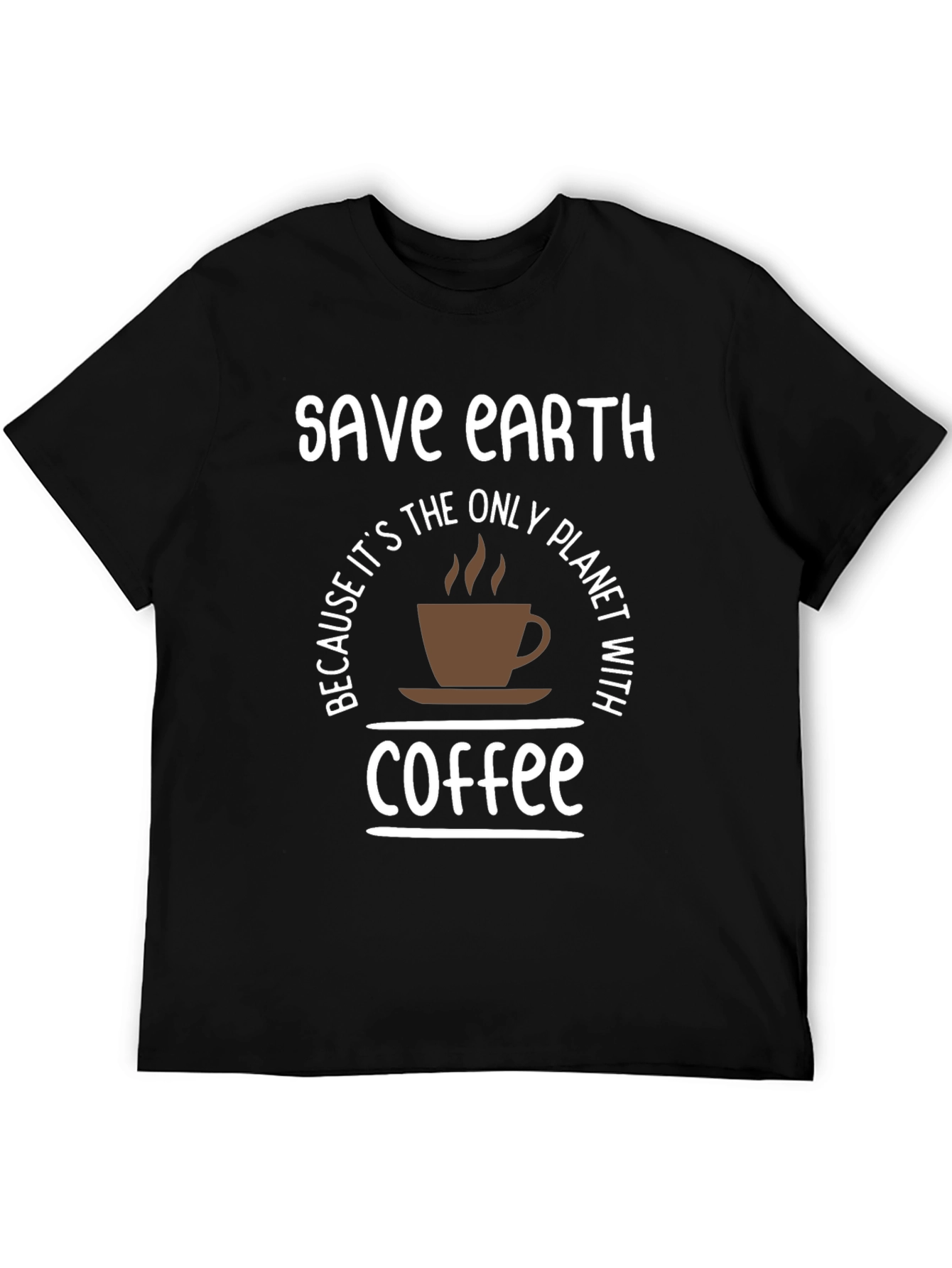 Save Earth Coffee T-Shirt - Planet with Coffee Tee
